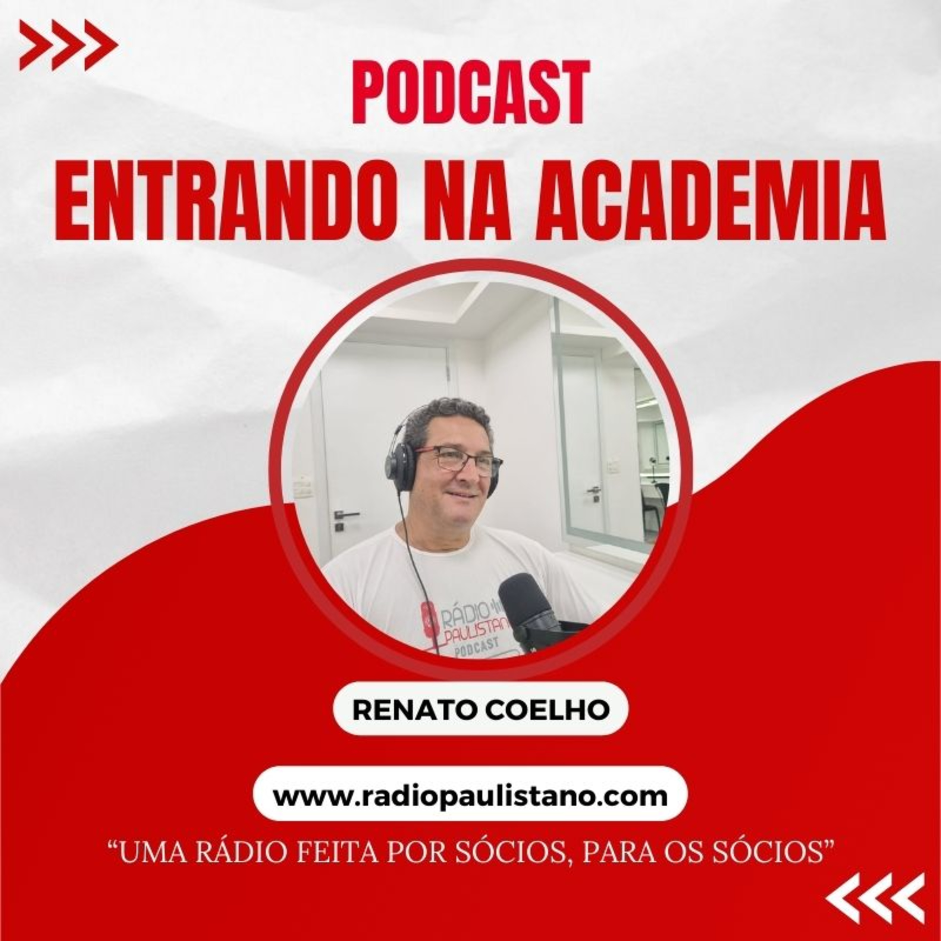 ENTRANDO NA ACADEMIA - ENTREVISTA COM PAULO DE TARSO SAMPAIO episode artwork
