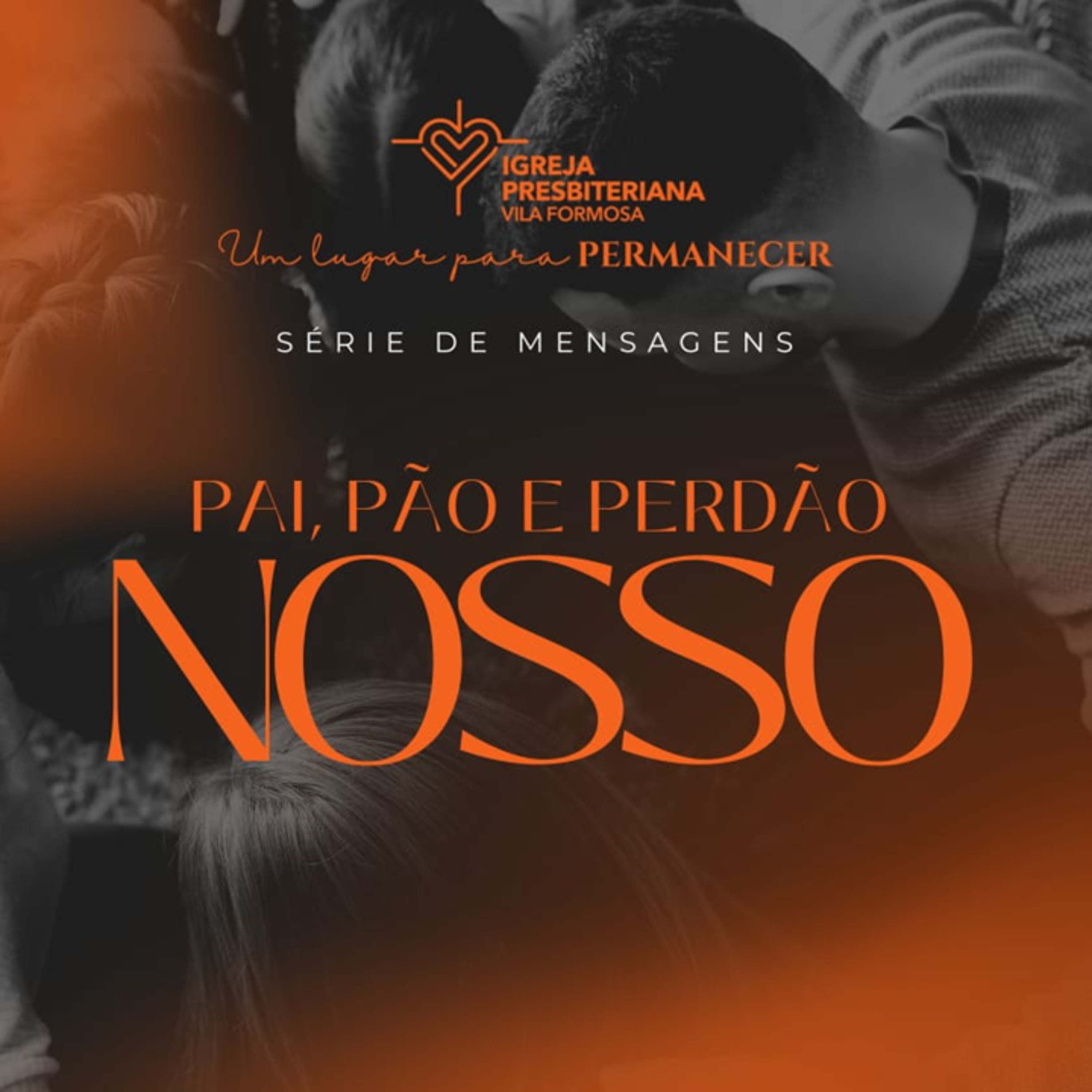 Pai, Pão e Perdão Nosso - 2 episode artwork