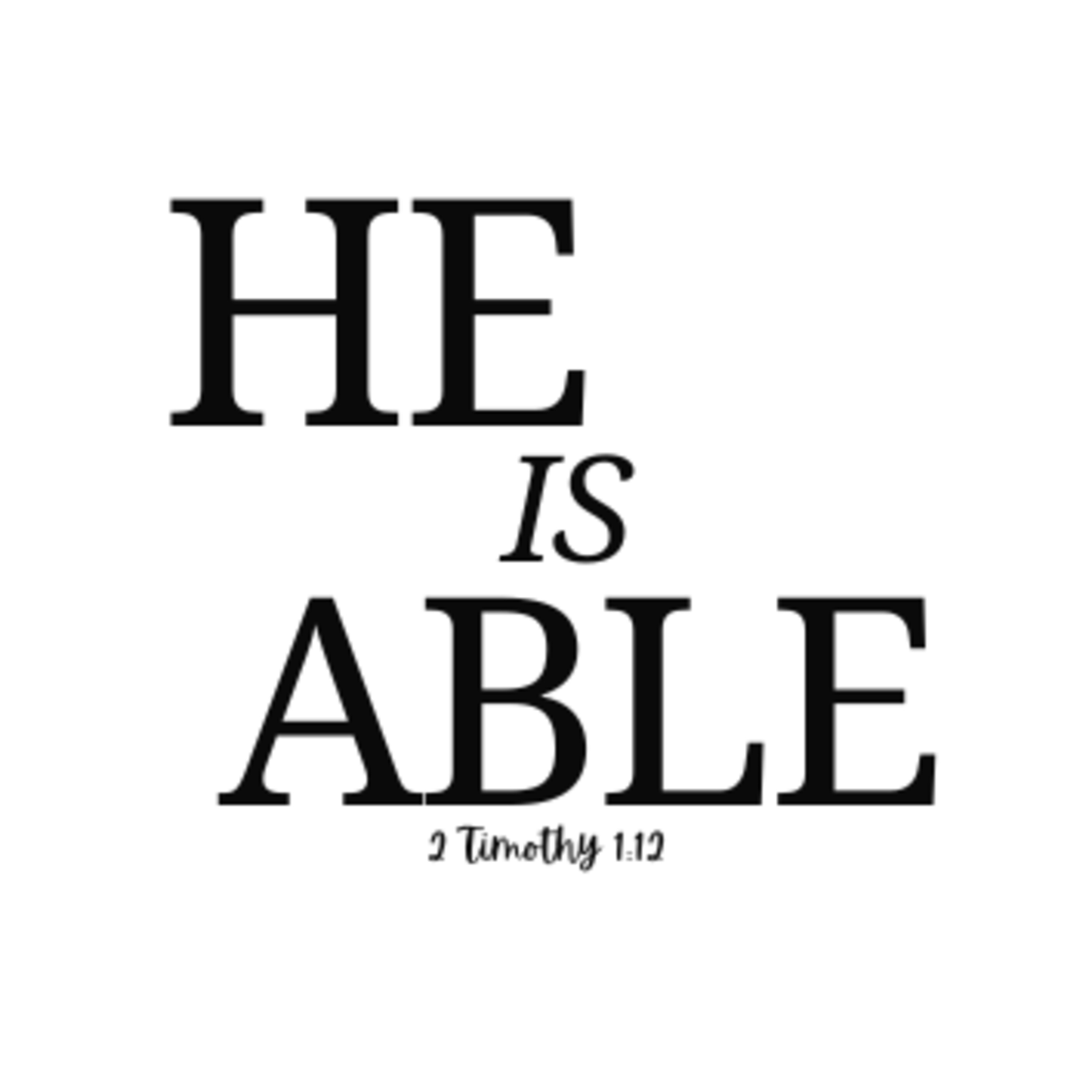 He Is Able (2 Timothy 1:1-14) episode artwork