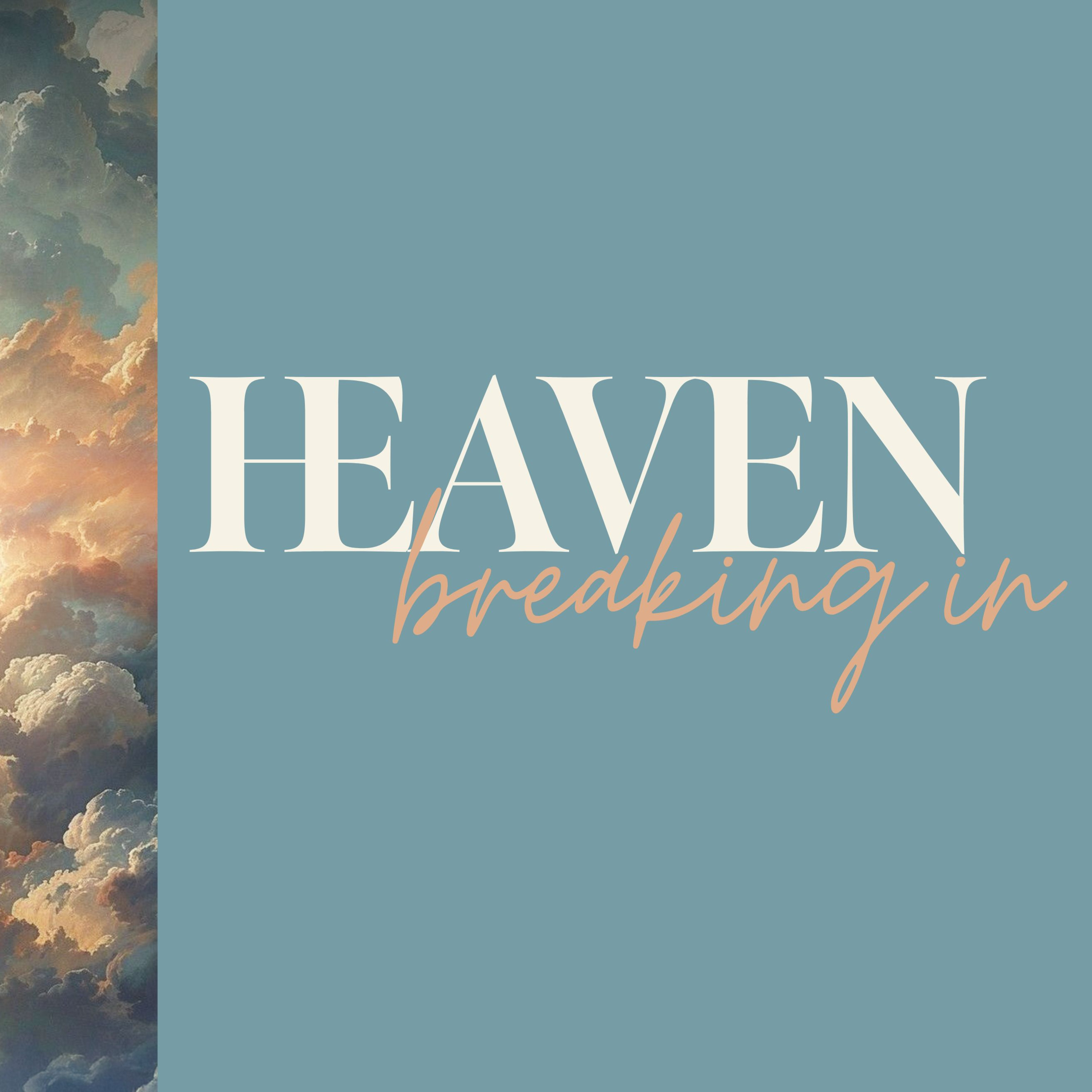Heaven Breaking In: No More Fear of Death episode artwork
