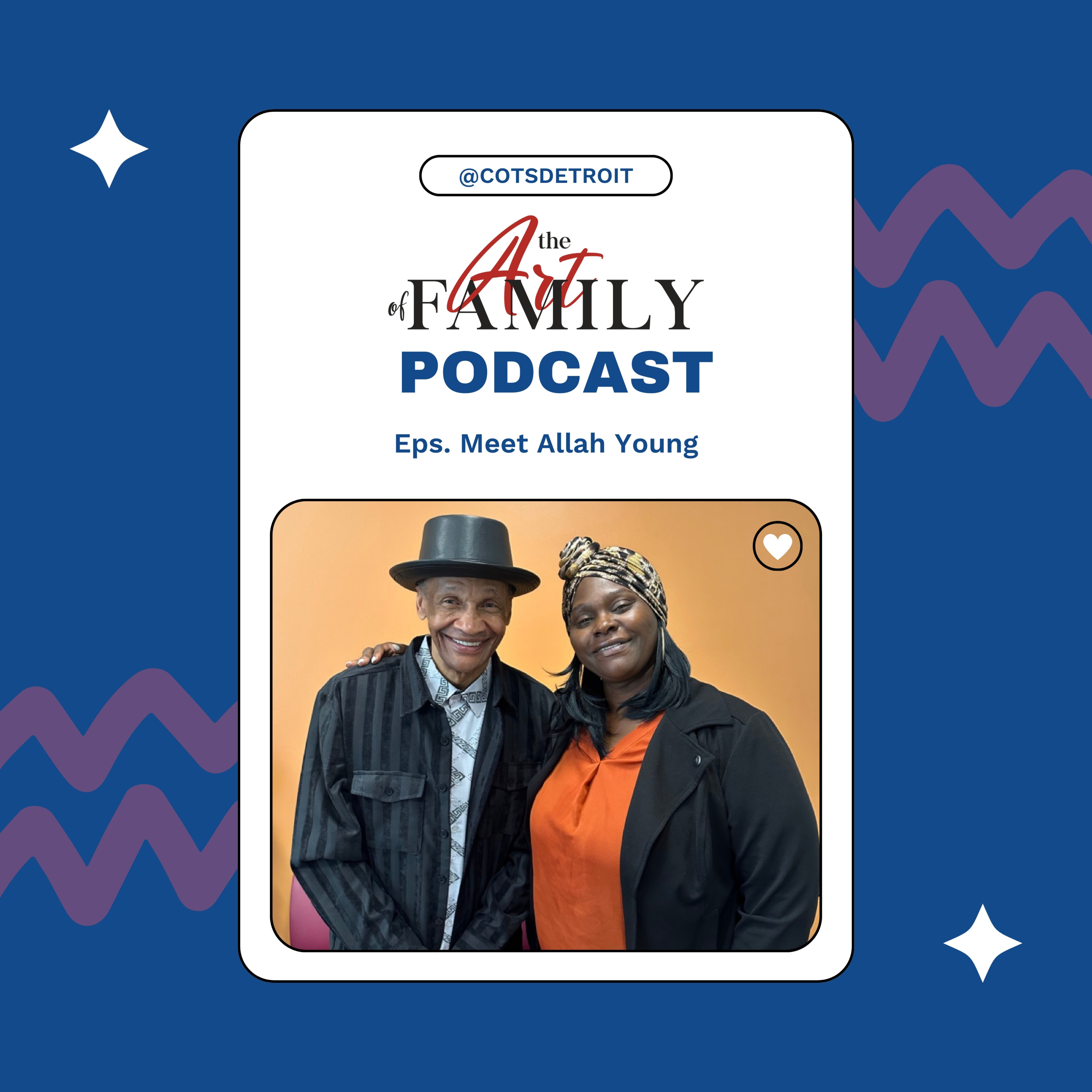 Meet Allah Young (NSO) — COTS: The Art of Family Podcast episode artwork
