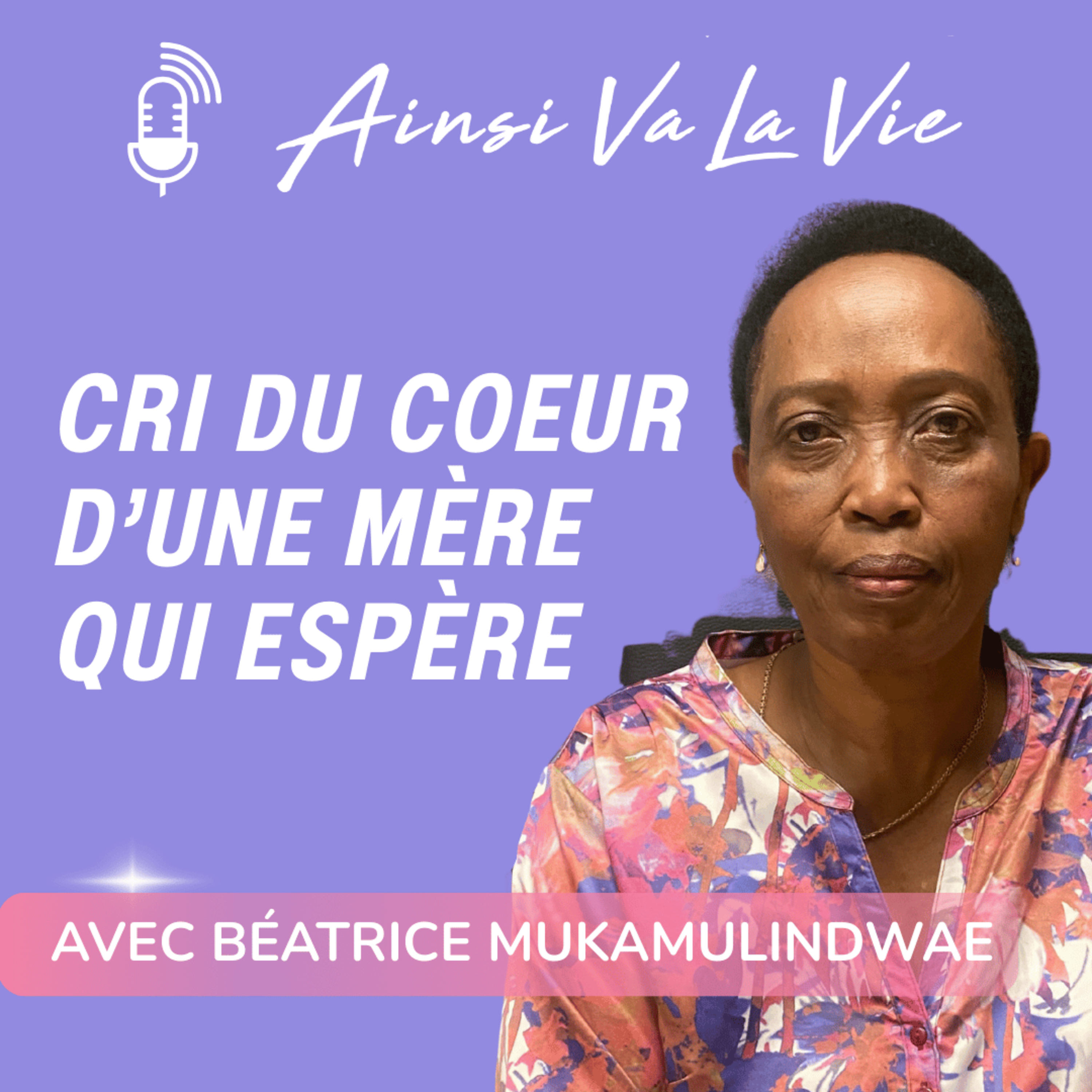 # 37 - Cri du coeur d'une mère qui espère