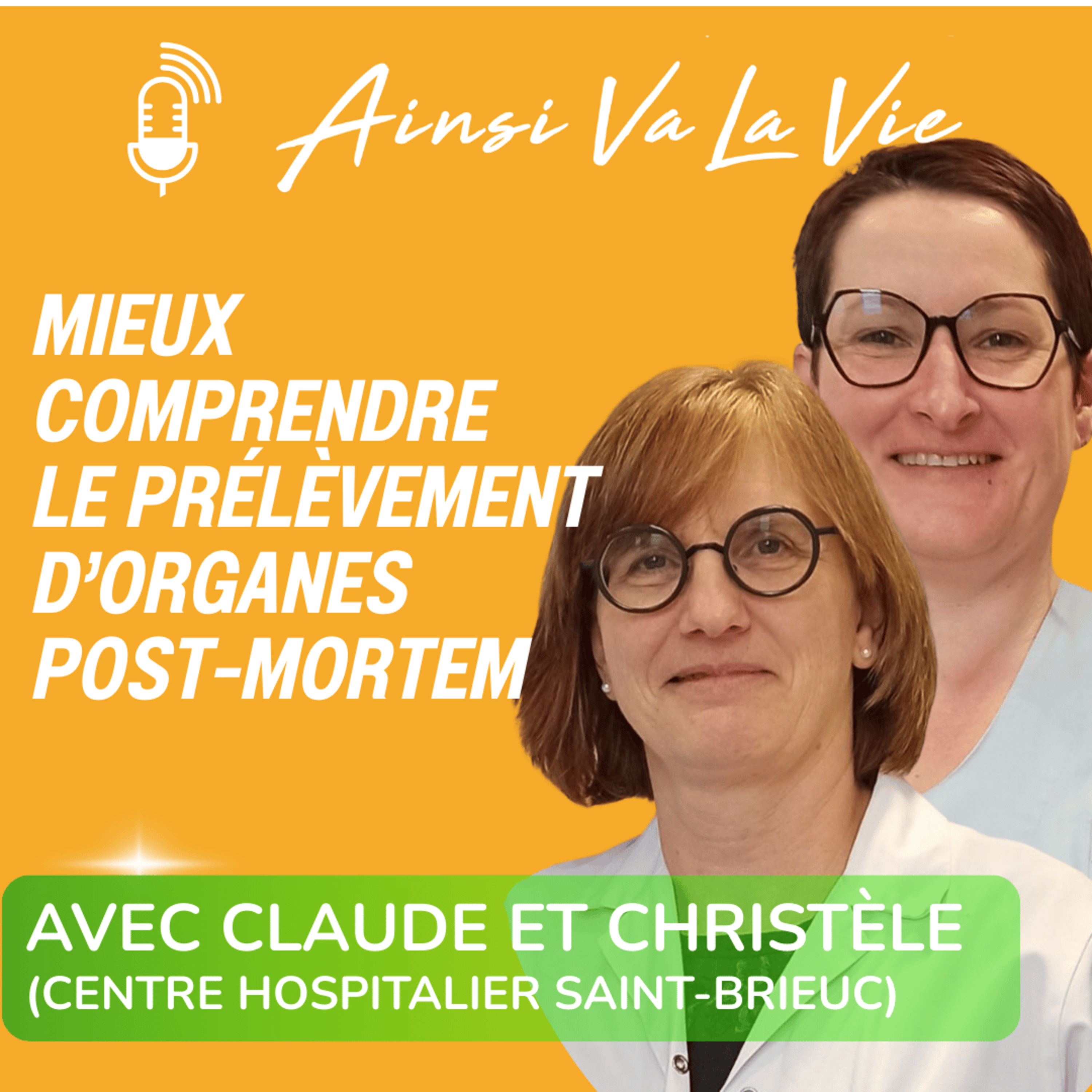 # 32 - Mieux comprendre le prélèvement d'organes post-mortem [don d'organes 4/4]