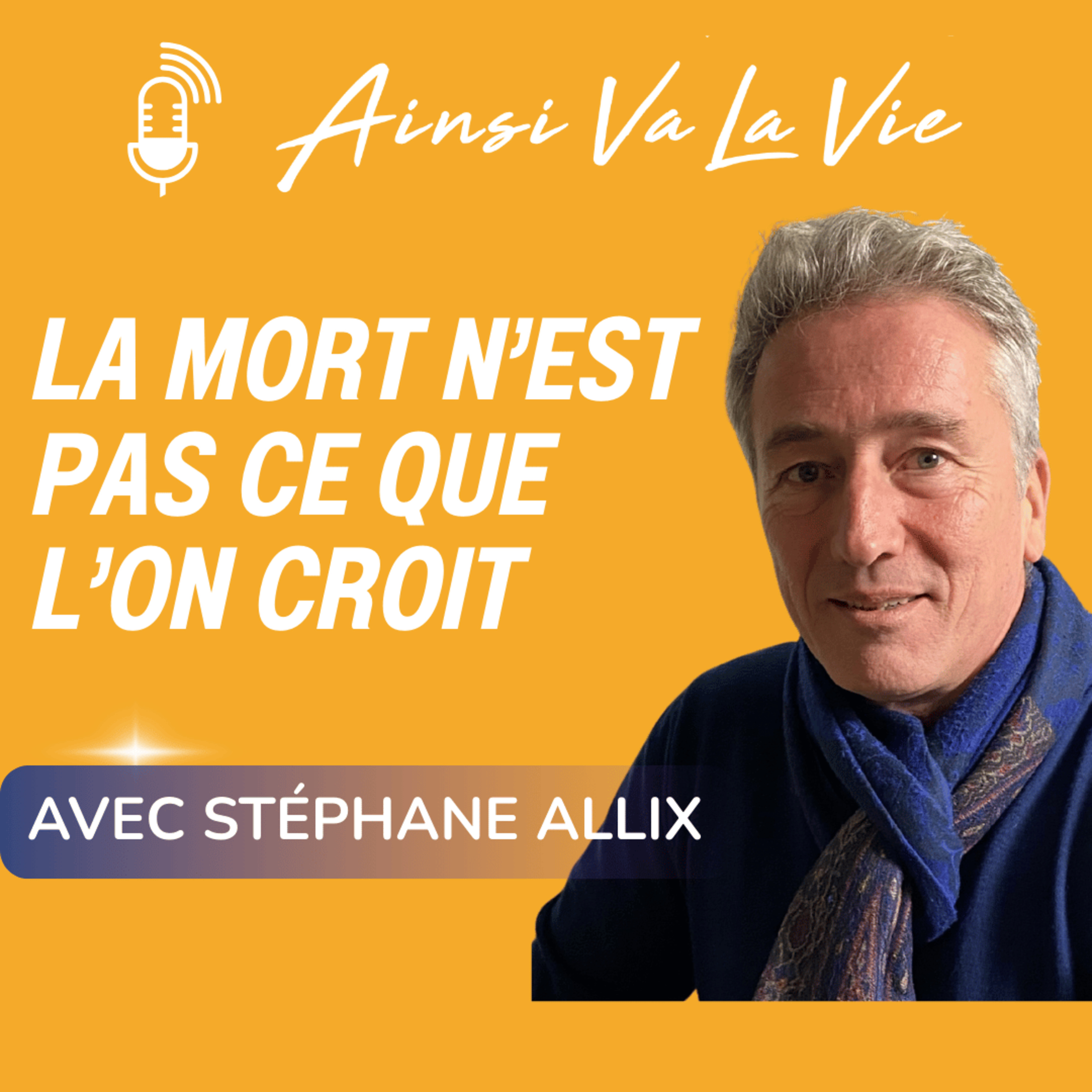 # 28 - La mort n'est pas ce que l'on croit