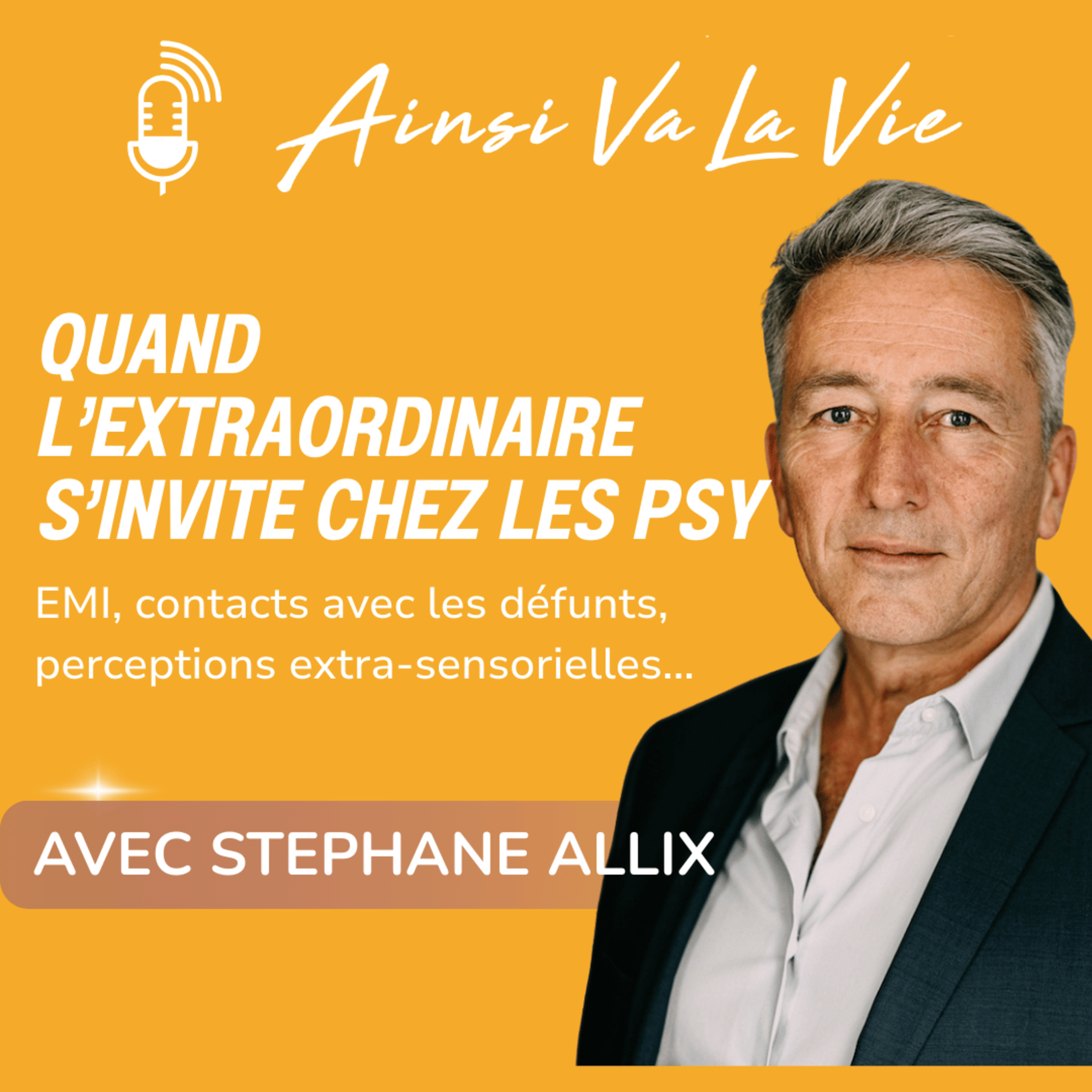 # 18 - Quand l'extraordinaire s'invite chez les psy (expériences de mort imminente, contacts avec les défunts, perceptions extra-sensorielles...)