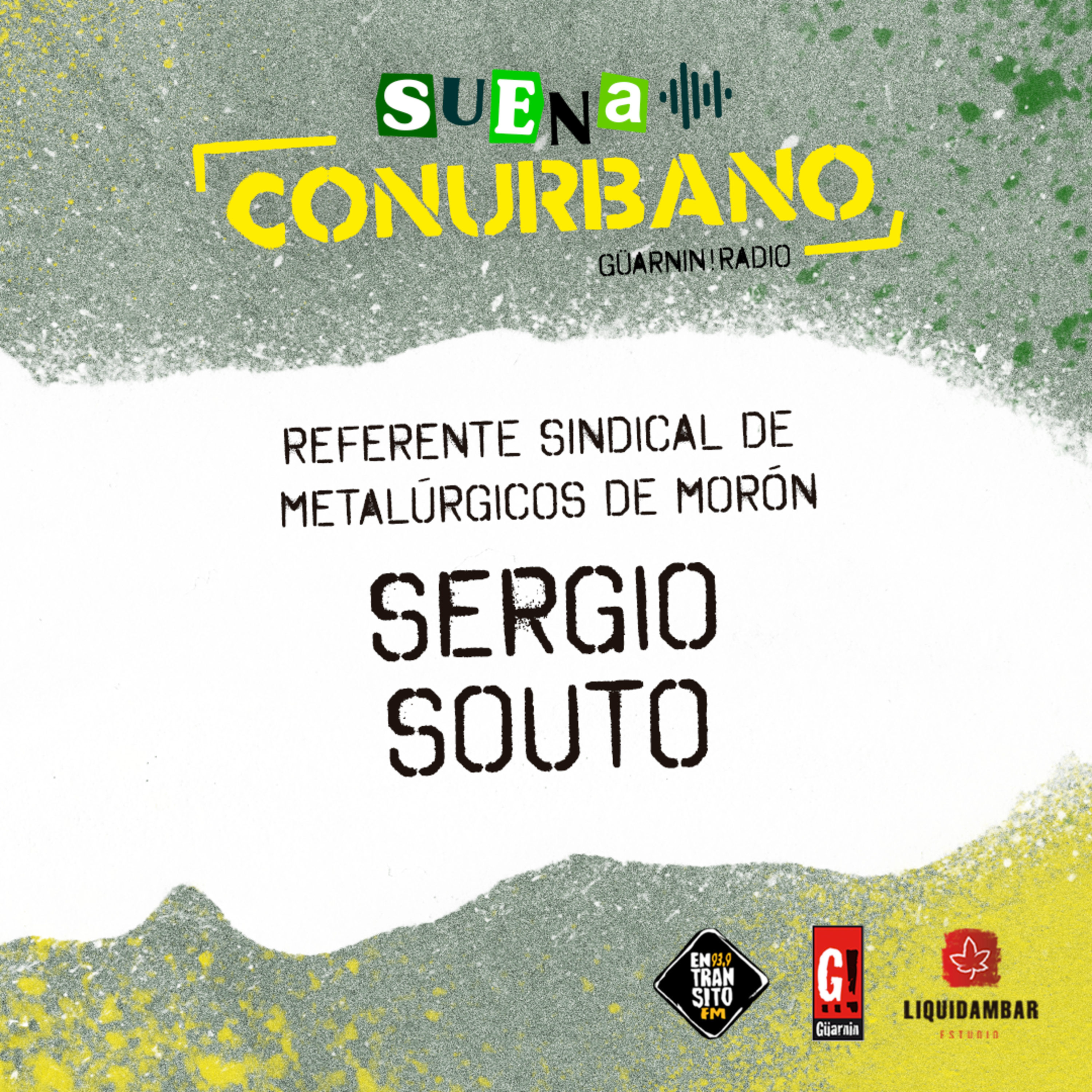Sergio Souto - Suena Conurbano episode artwork