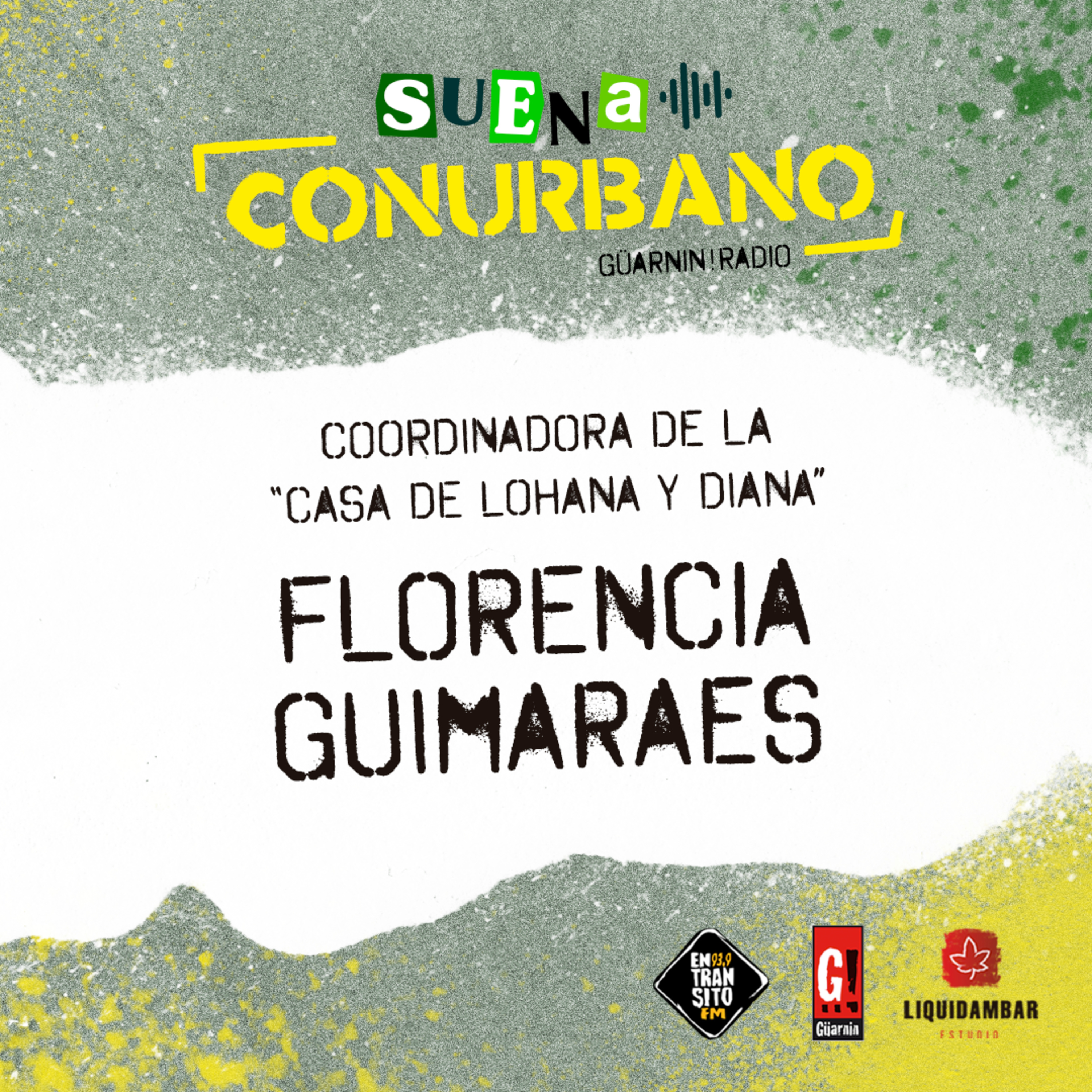 Florencia Guimaraes - Suena Conurbano episode artwork