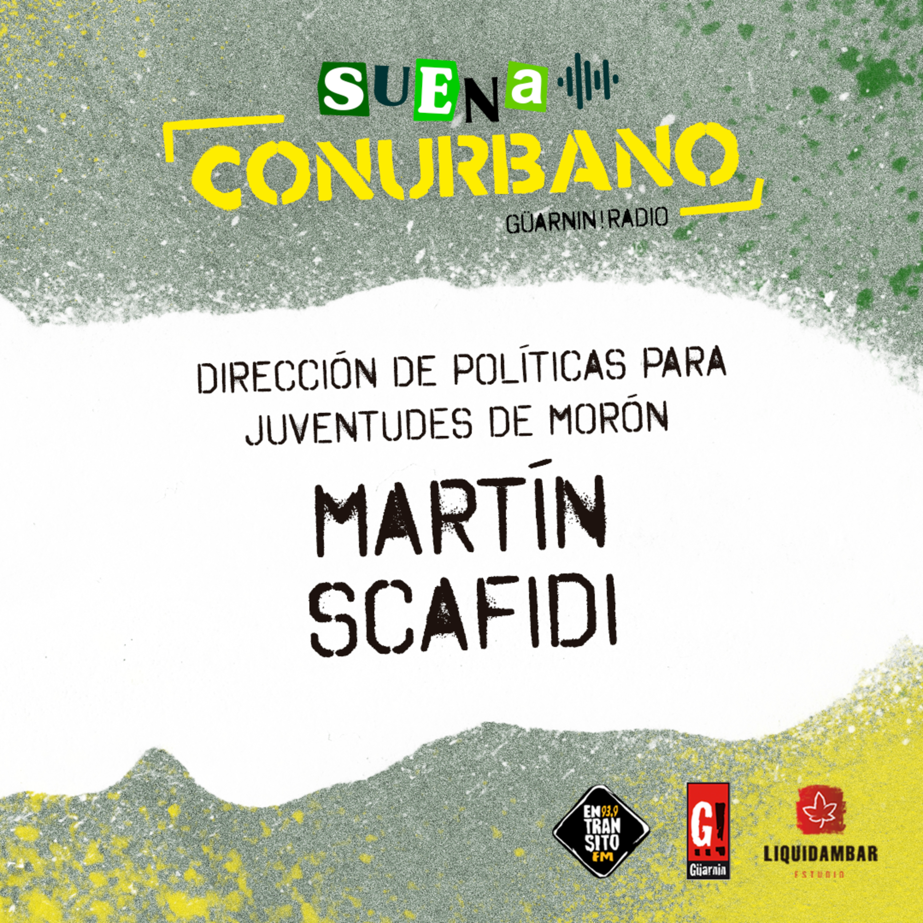 Martín Scafidi - Suena Conurbano episode artwork