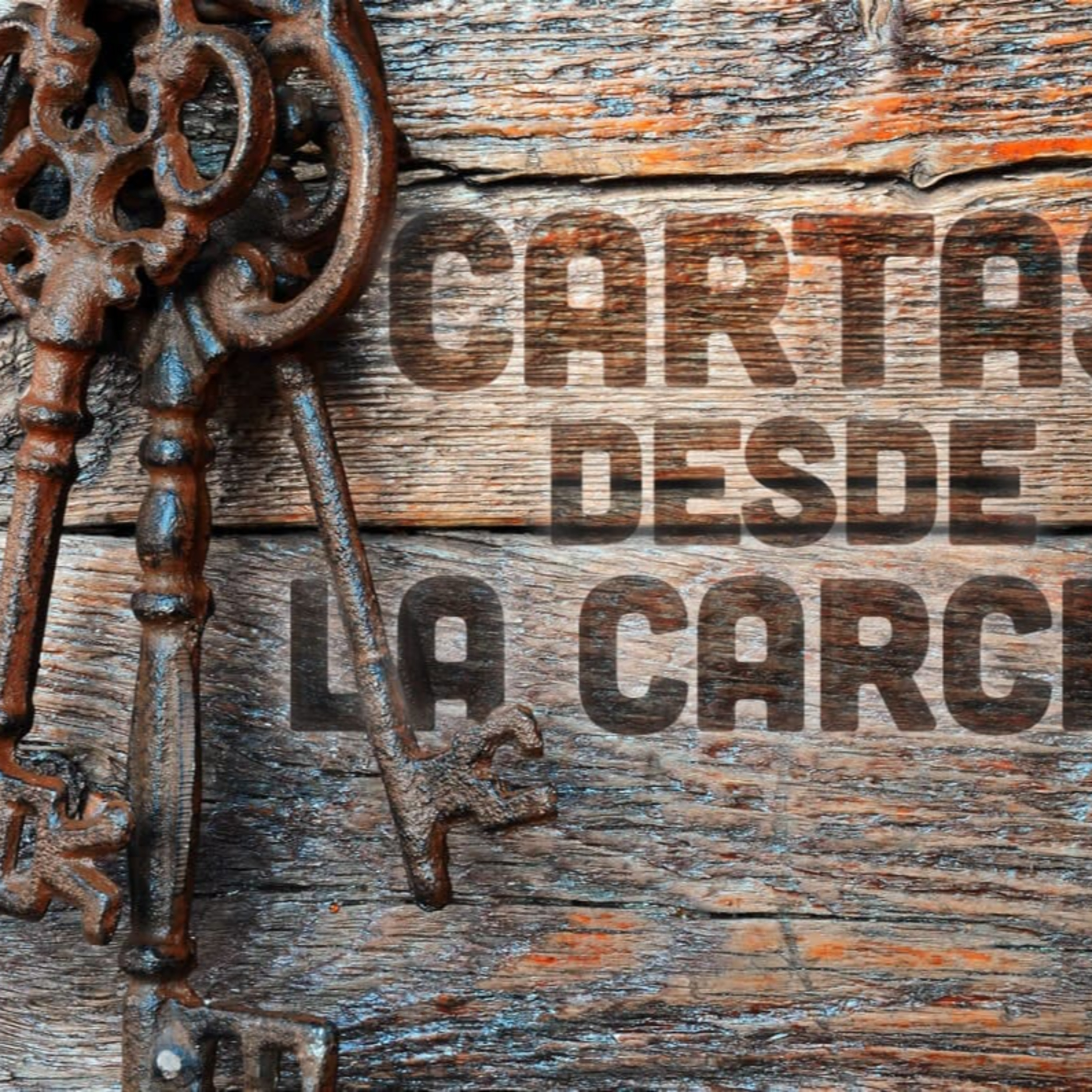 03 | Cartas desde la cárcel | Carta de ascensión 3ra parte episode artwork