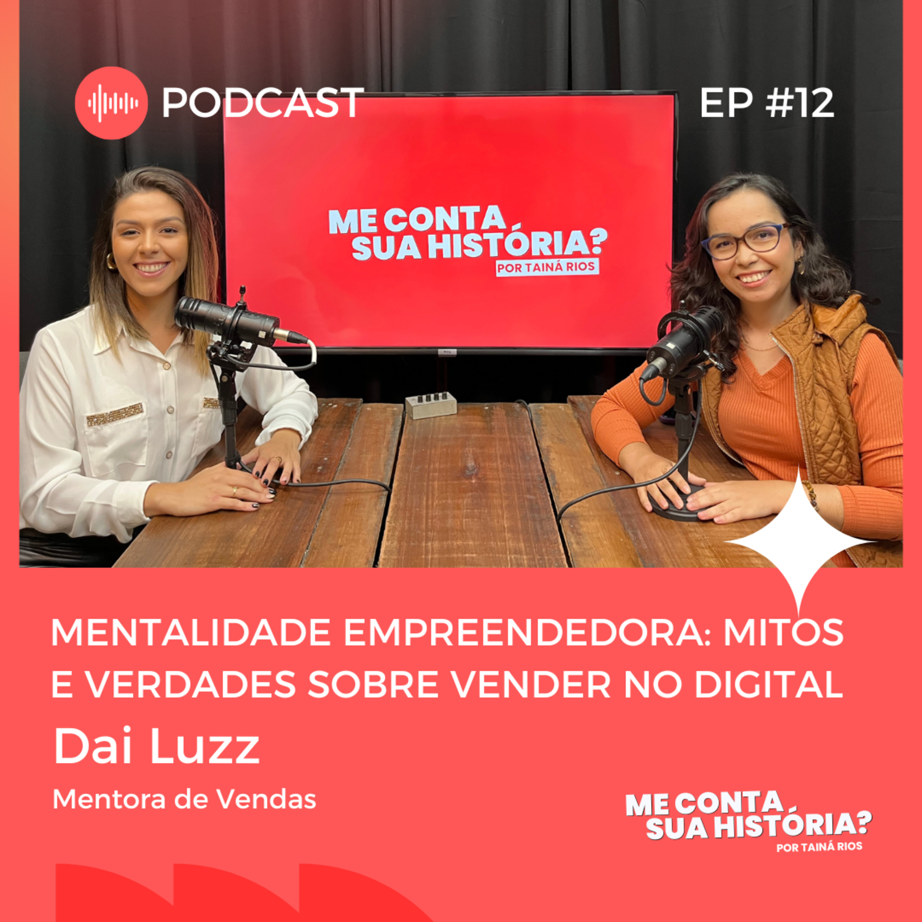 Mentalidade Empreendedora: mitos e verdades sobre vender no digital episode artwork