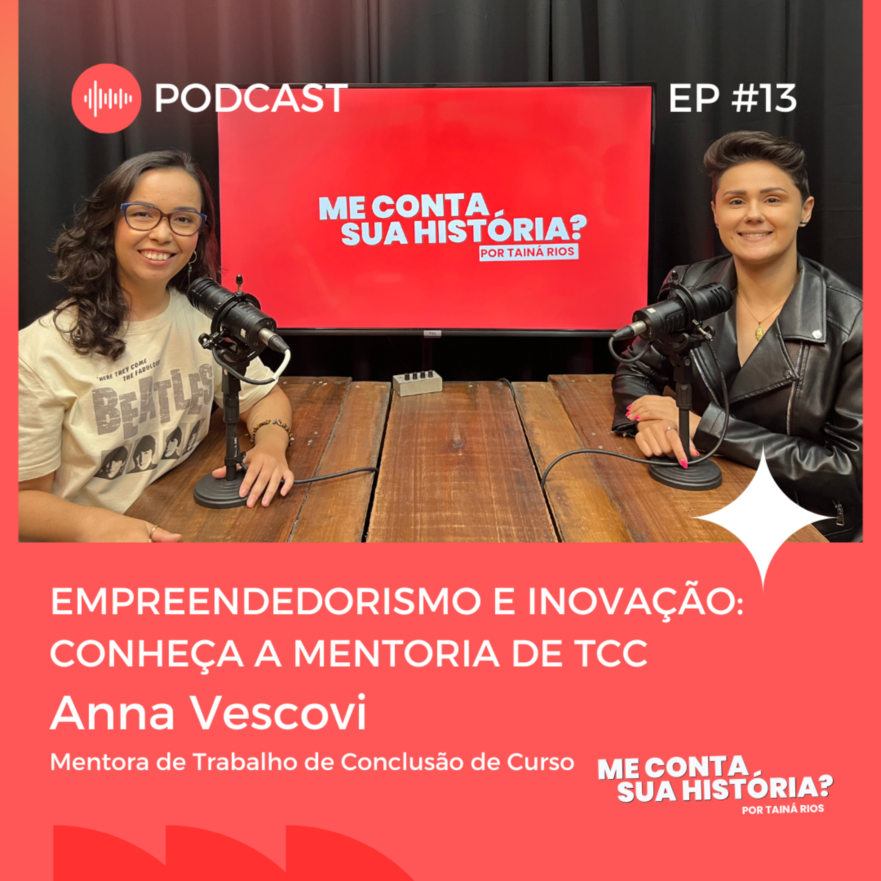 Empreendedorismo e Inovação: conheça a mentoria de TCC episode artwork