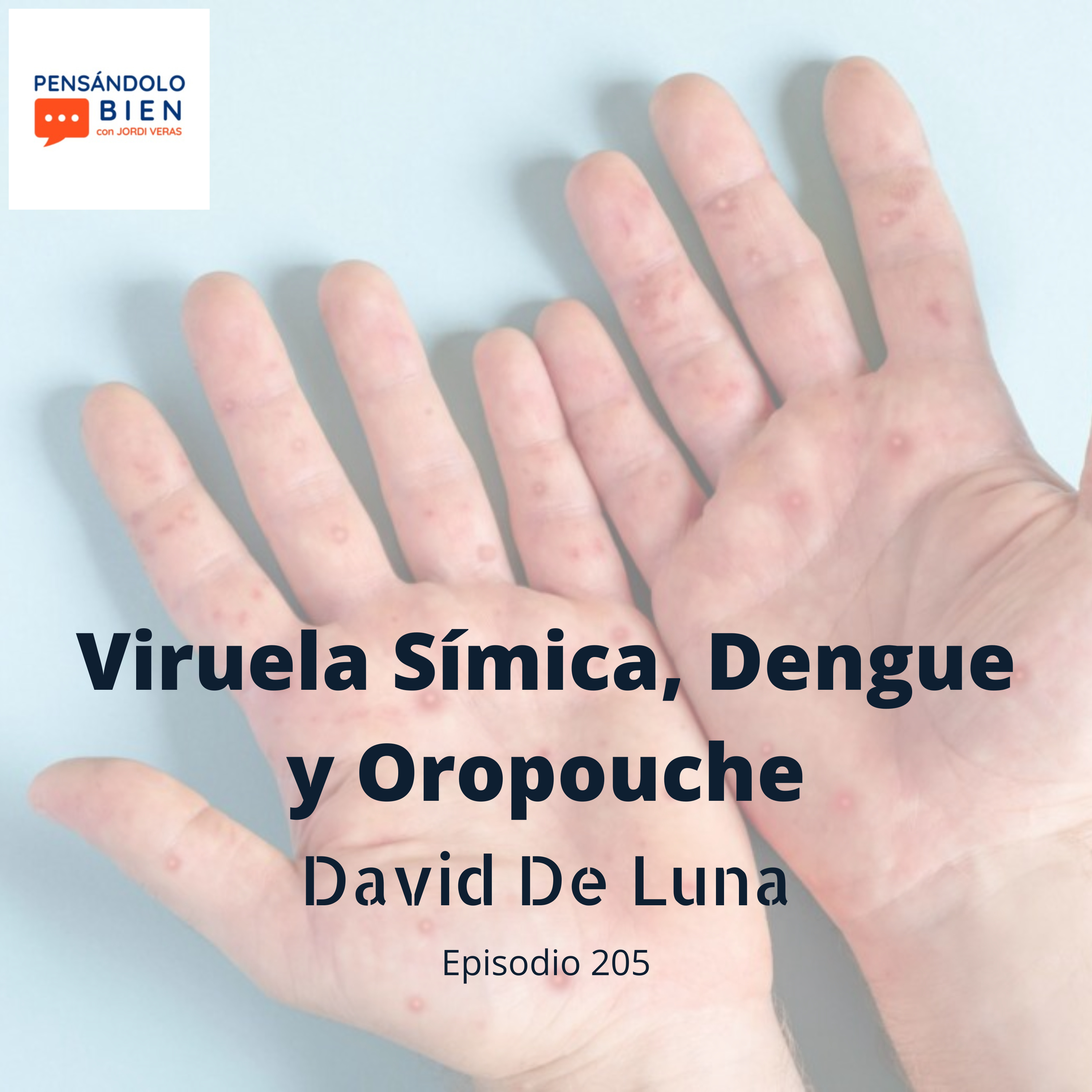 Viruela Símica, Dengue y Oropouche episode artwork