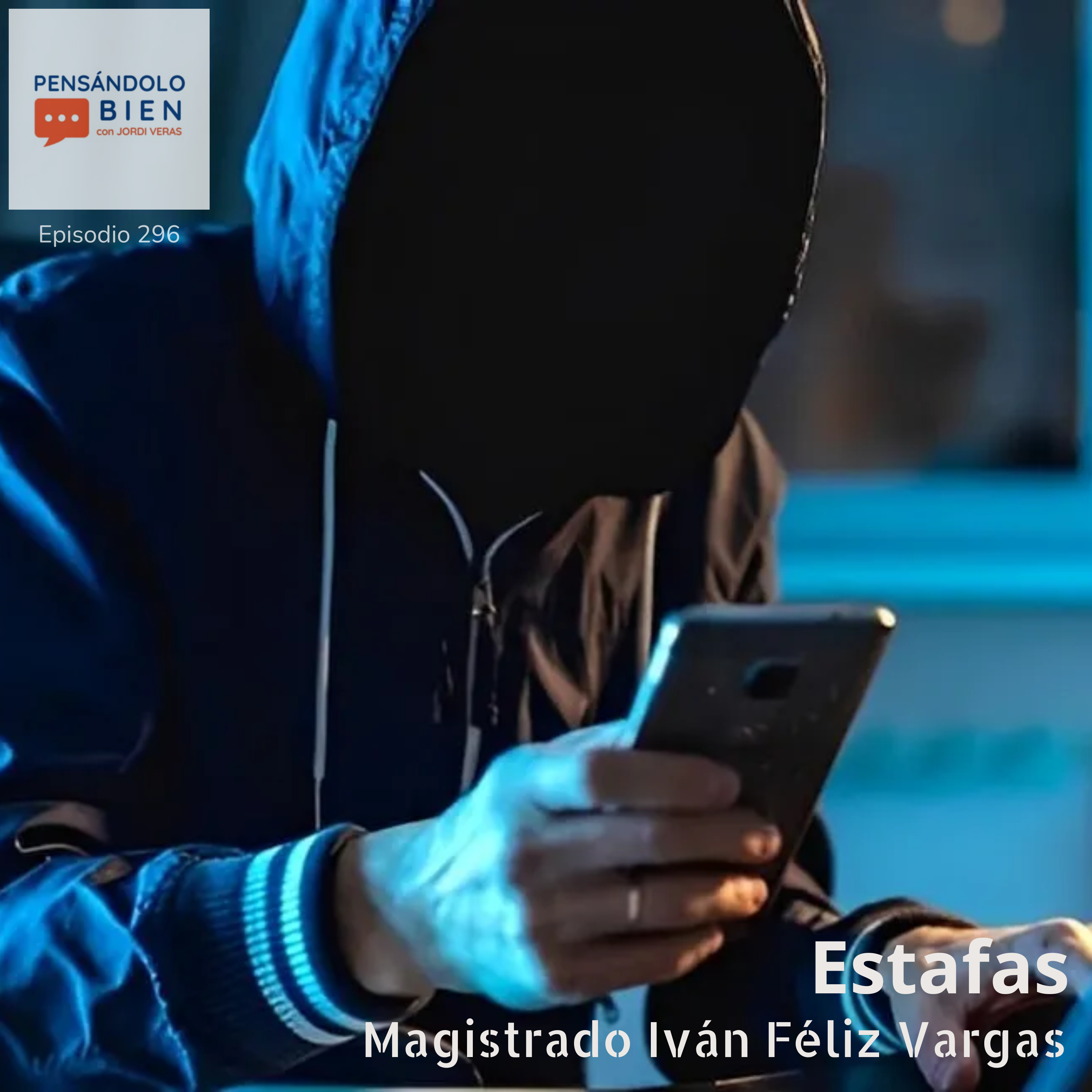 Estafas Telefónicas y Electrónicas episode artwork