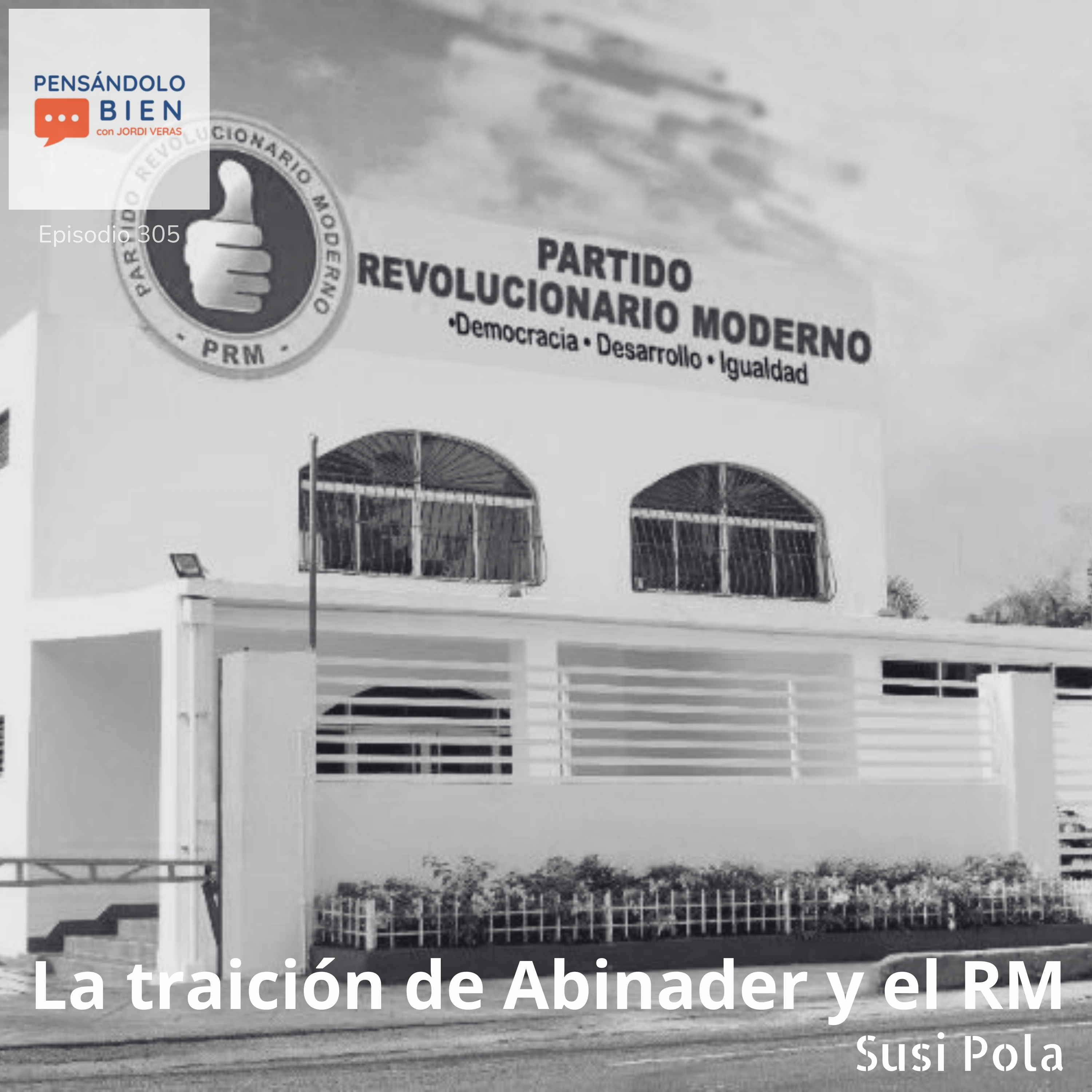La traición de Abinader y el PRM⁠ episode artwork