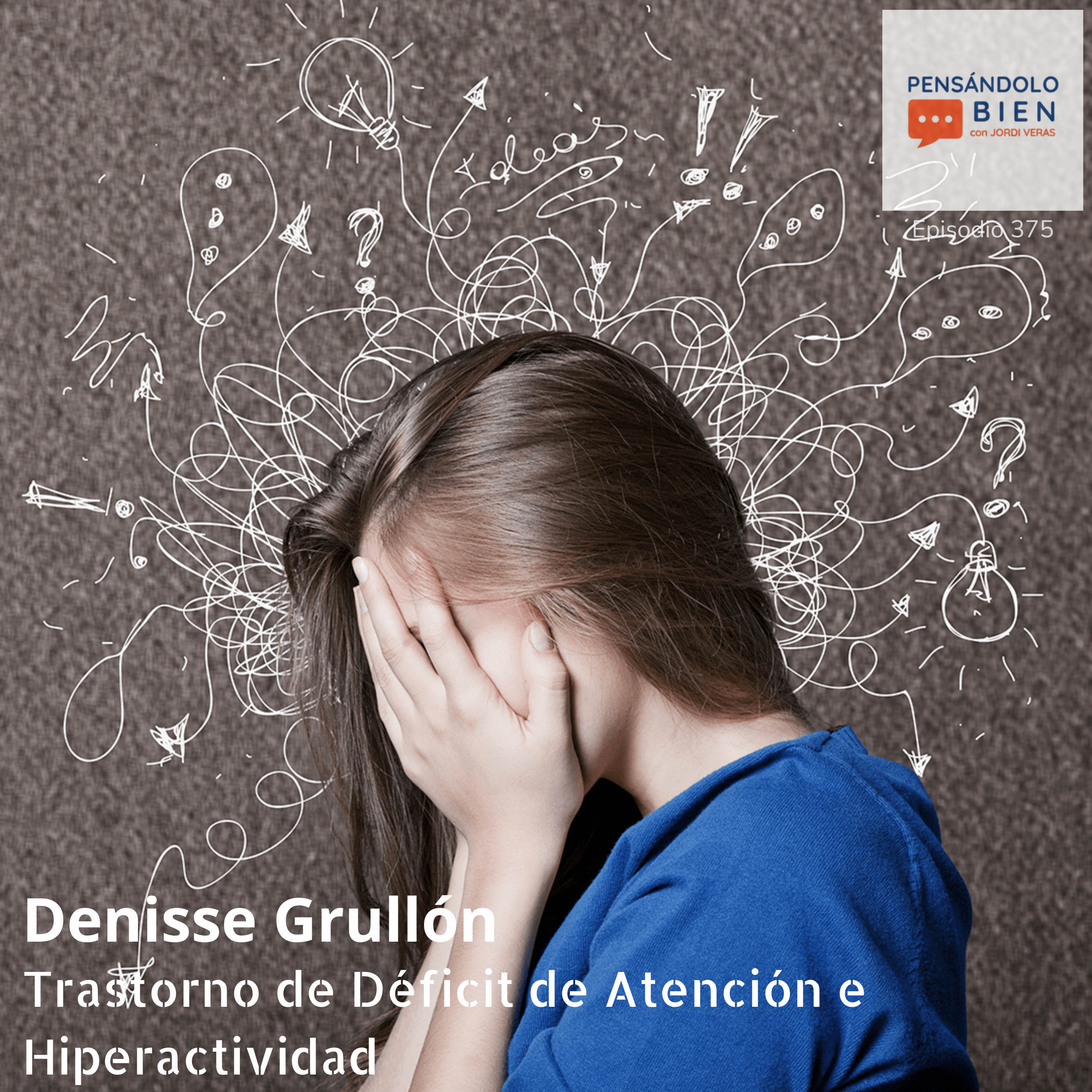 Trastorno de Déficit de Atención e Hiperactividad episode artwork
