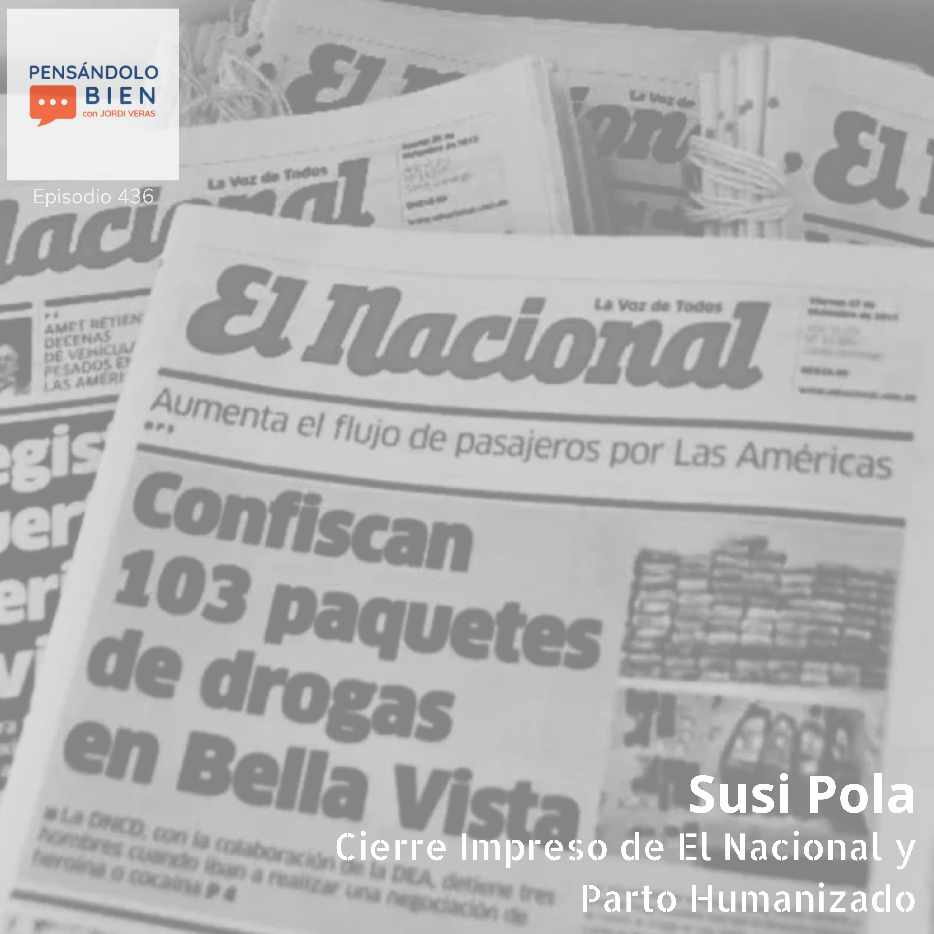 Cierre Impreso de El Nacional y Parto Humanizado episode artwork