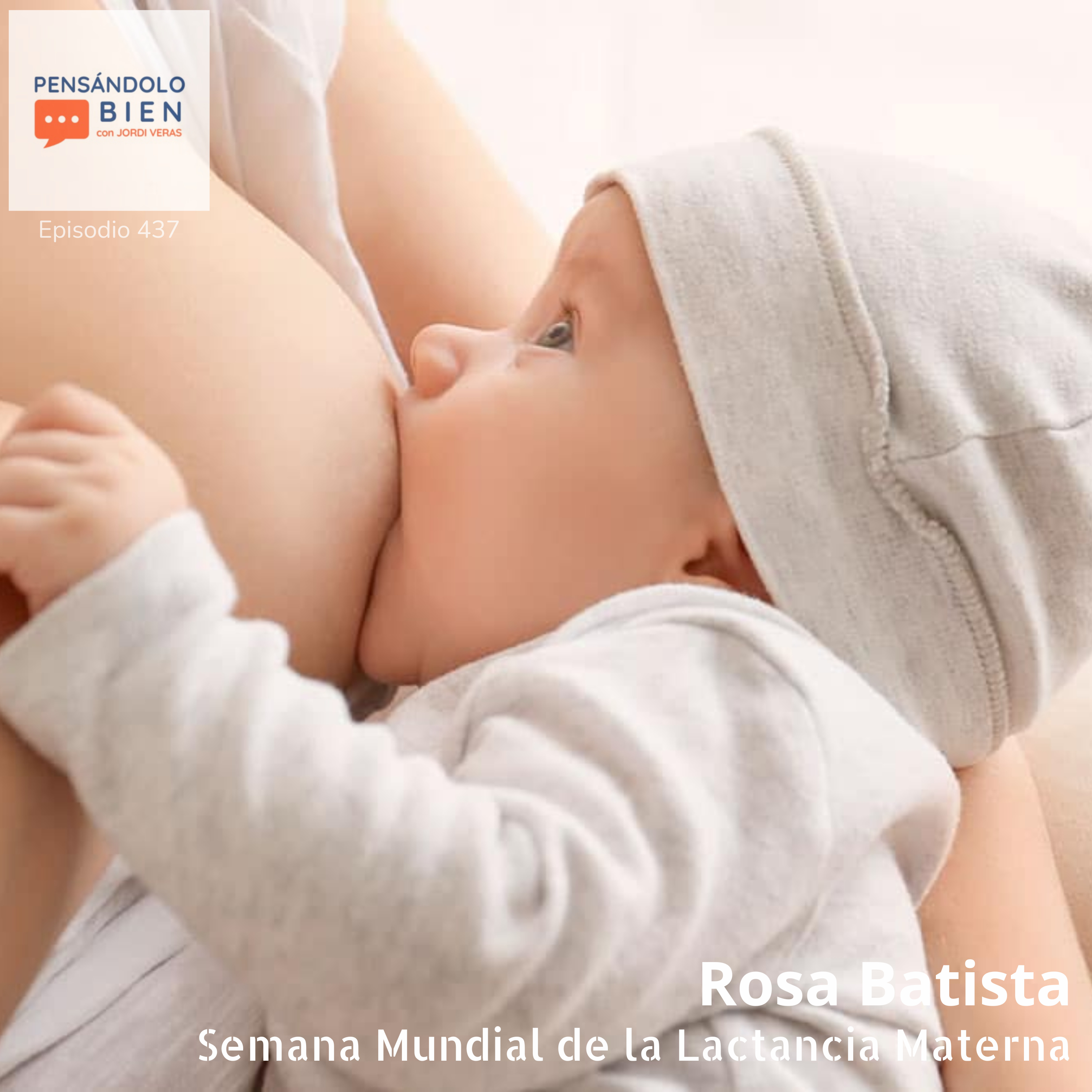 Semana Mundial de la Lactancia Materna episode artwork