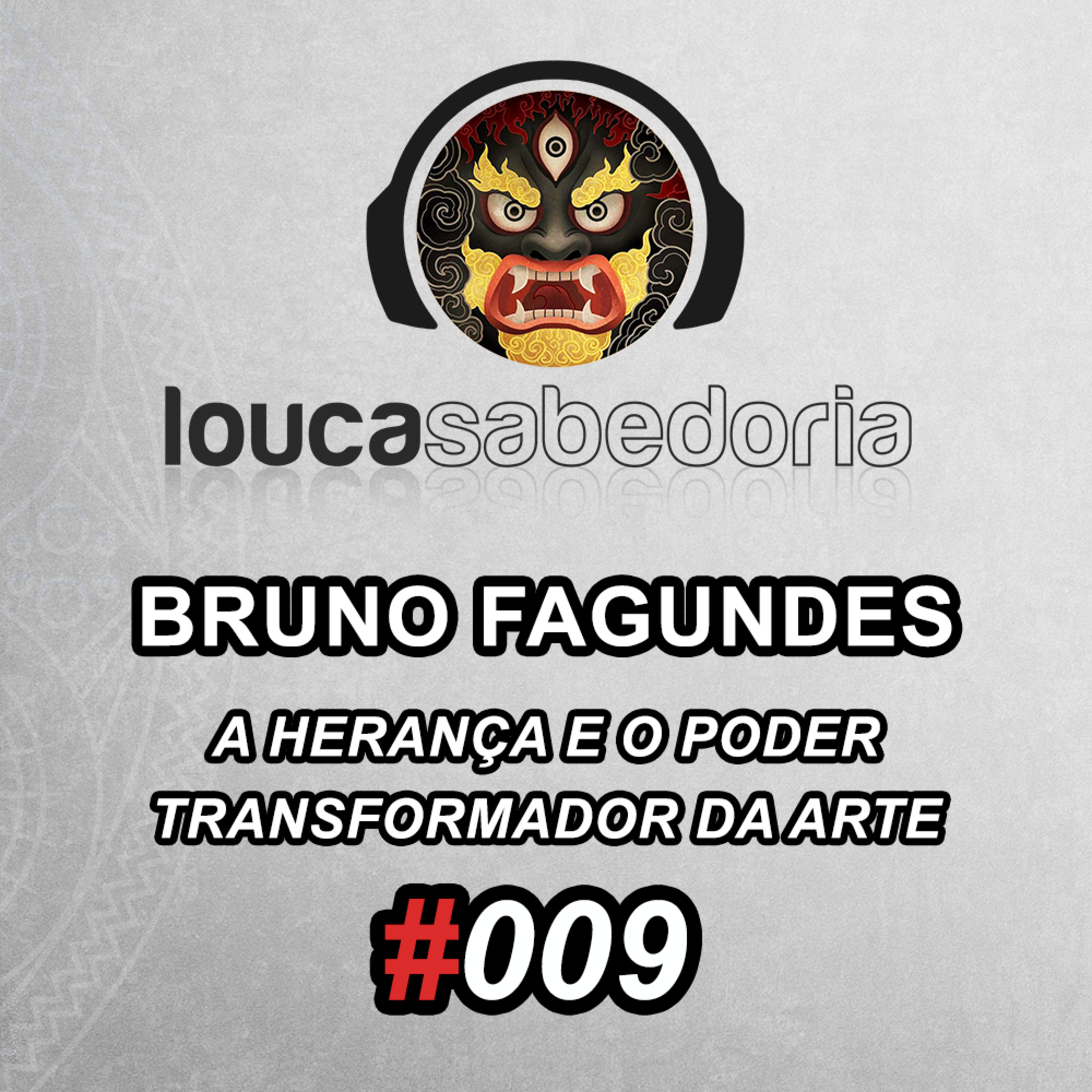 Louca Sabedoria Podcast