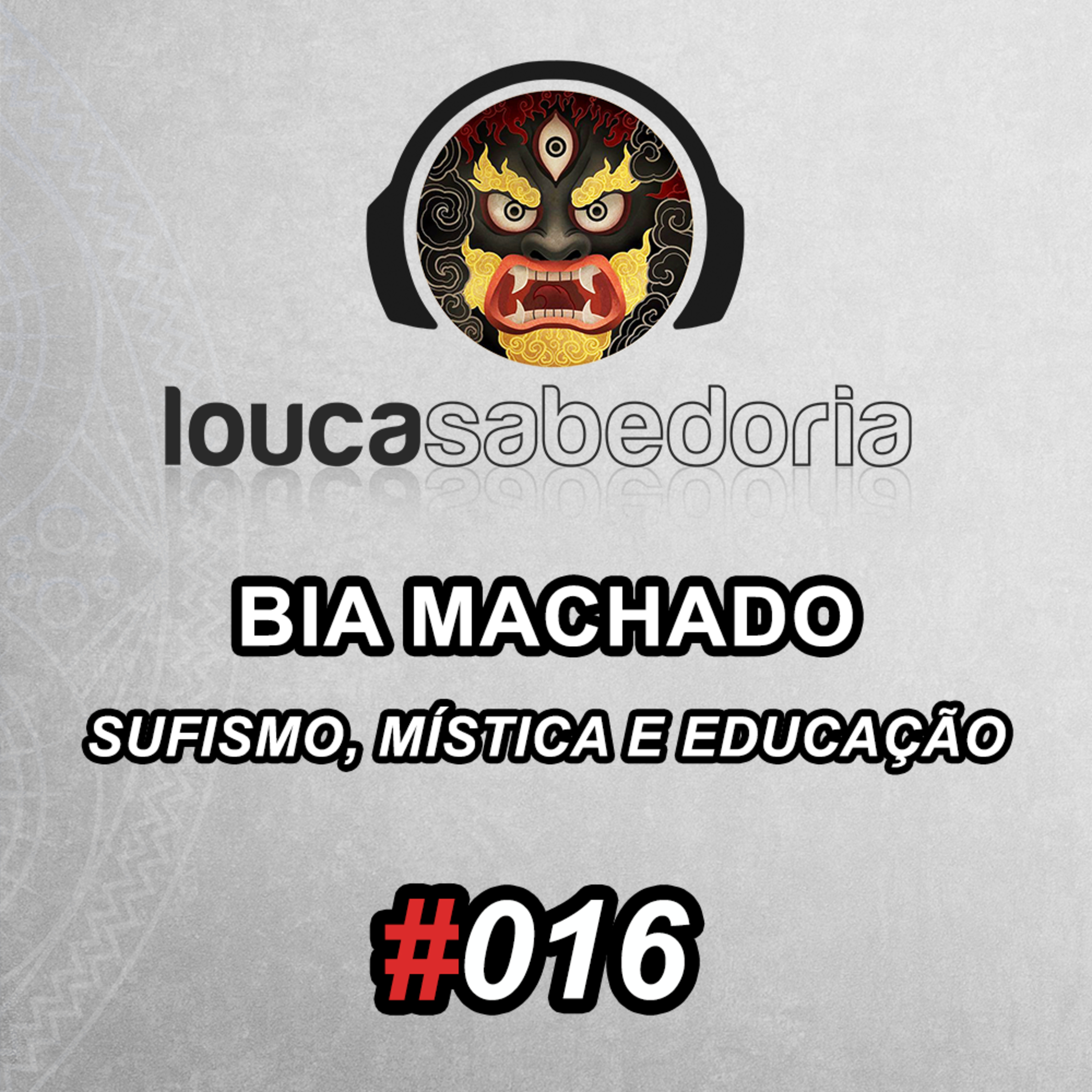Louca Sabedoria Podcast