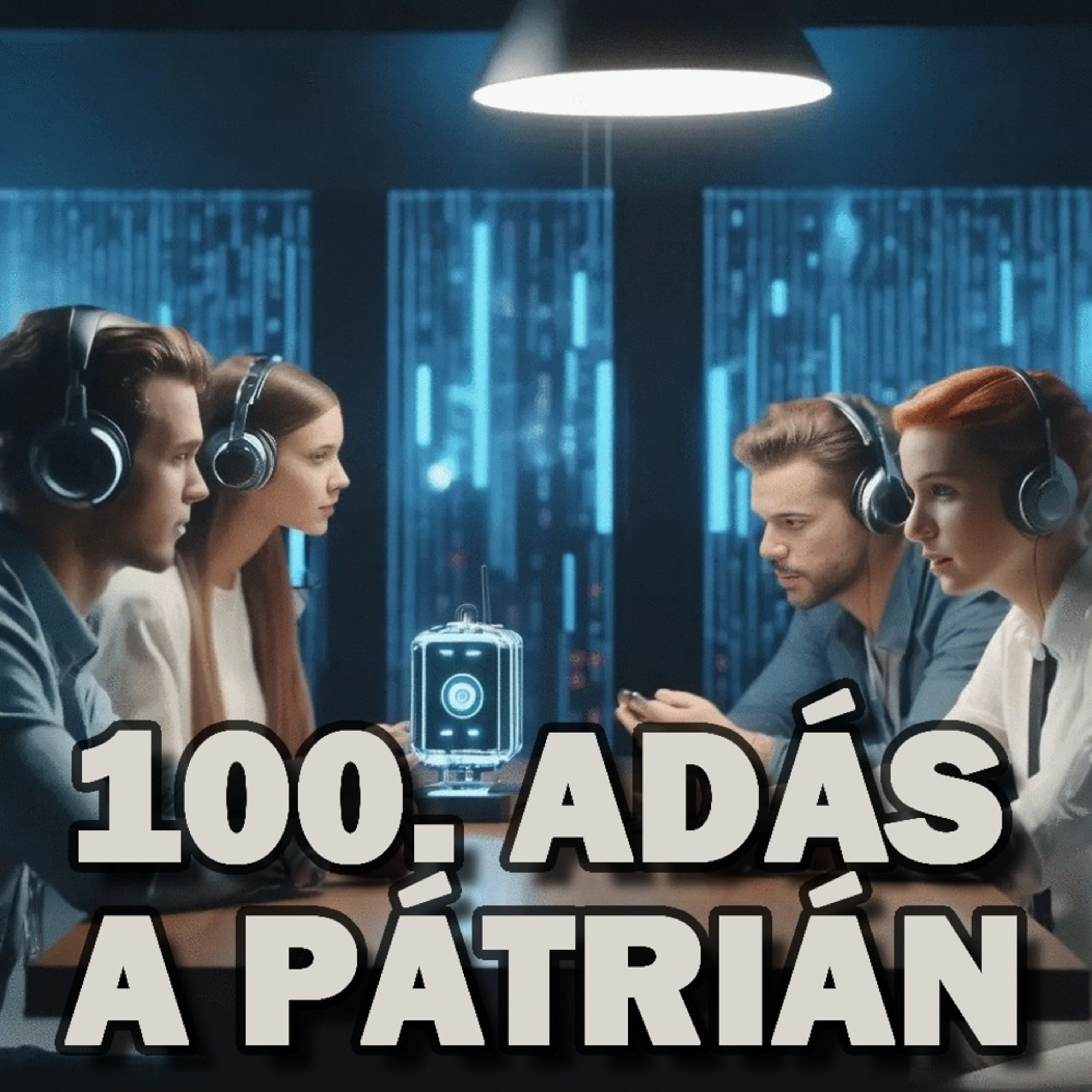 SZÁZADIK ADÁS - PosztmodeM a Pátria Rádióban, 2023.11.03. episode artwork