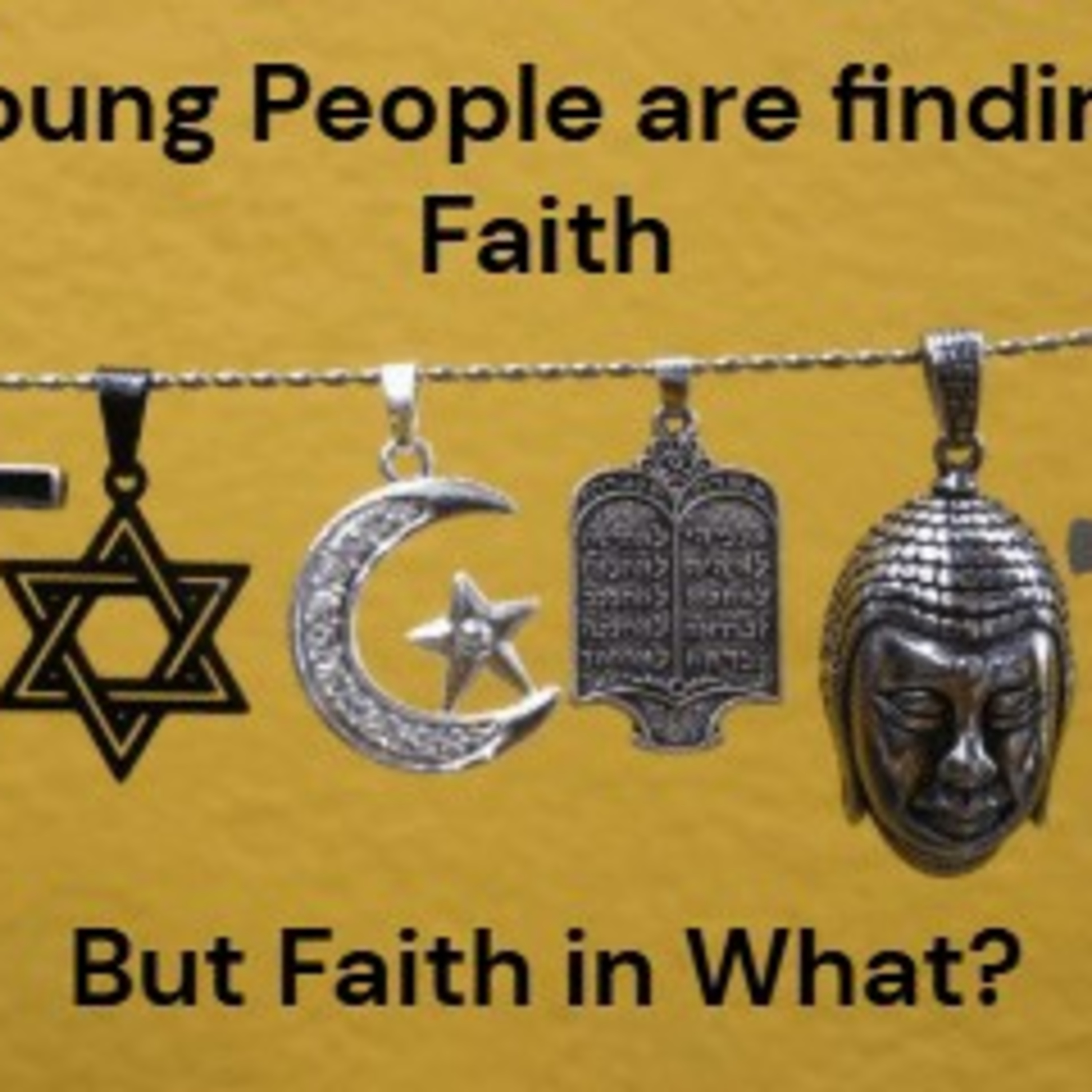 Young People are Finding Faith. But Faith in What?