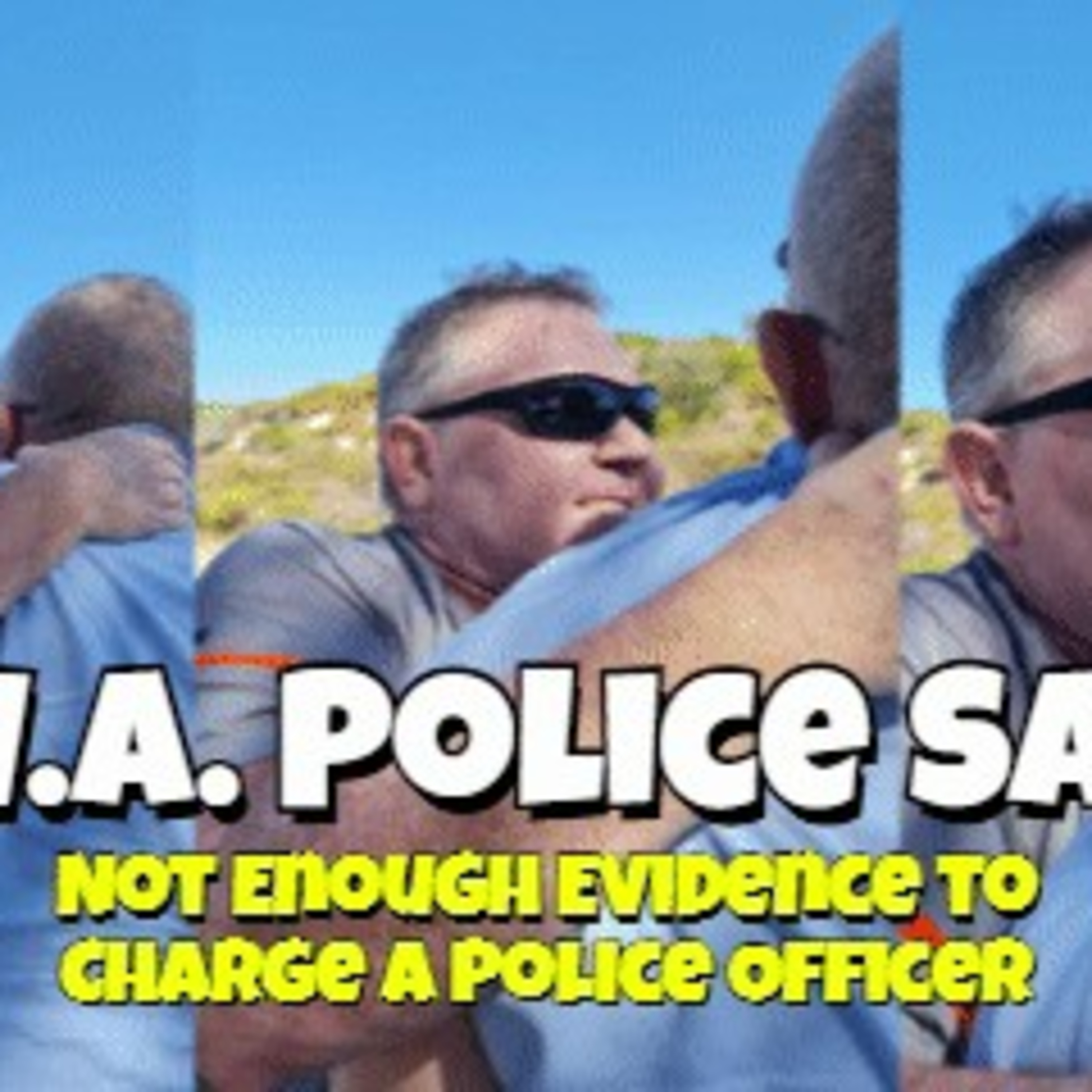 WA Police find 'insufficient evidence' to charge Police Officer.