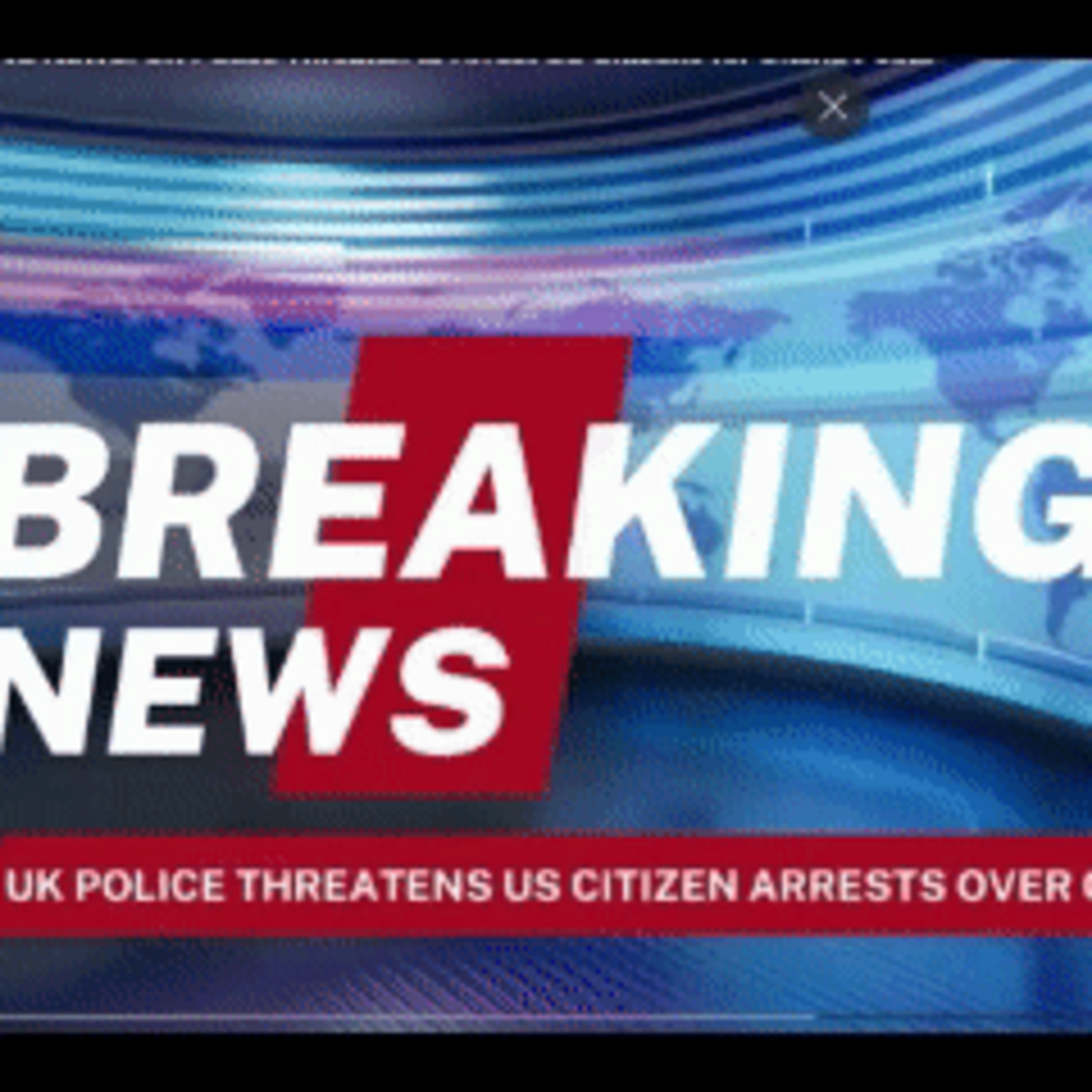 UK Threatens US Citizens