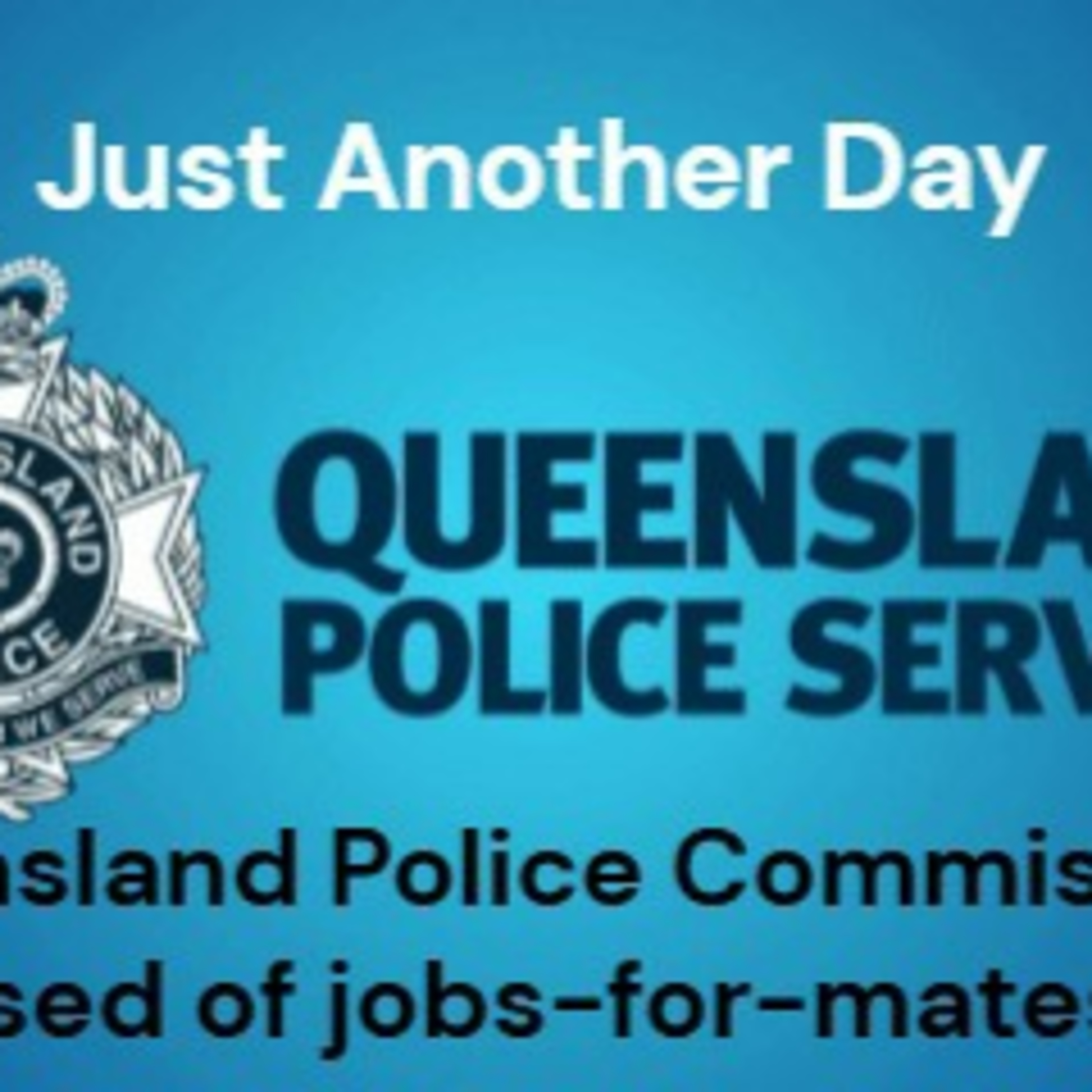 Queensland Police Commissioner Steve Gollschewski accused of jobs-for-mates row