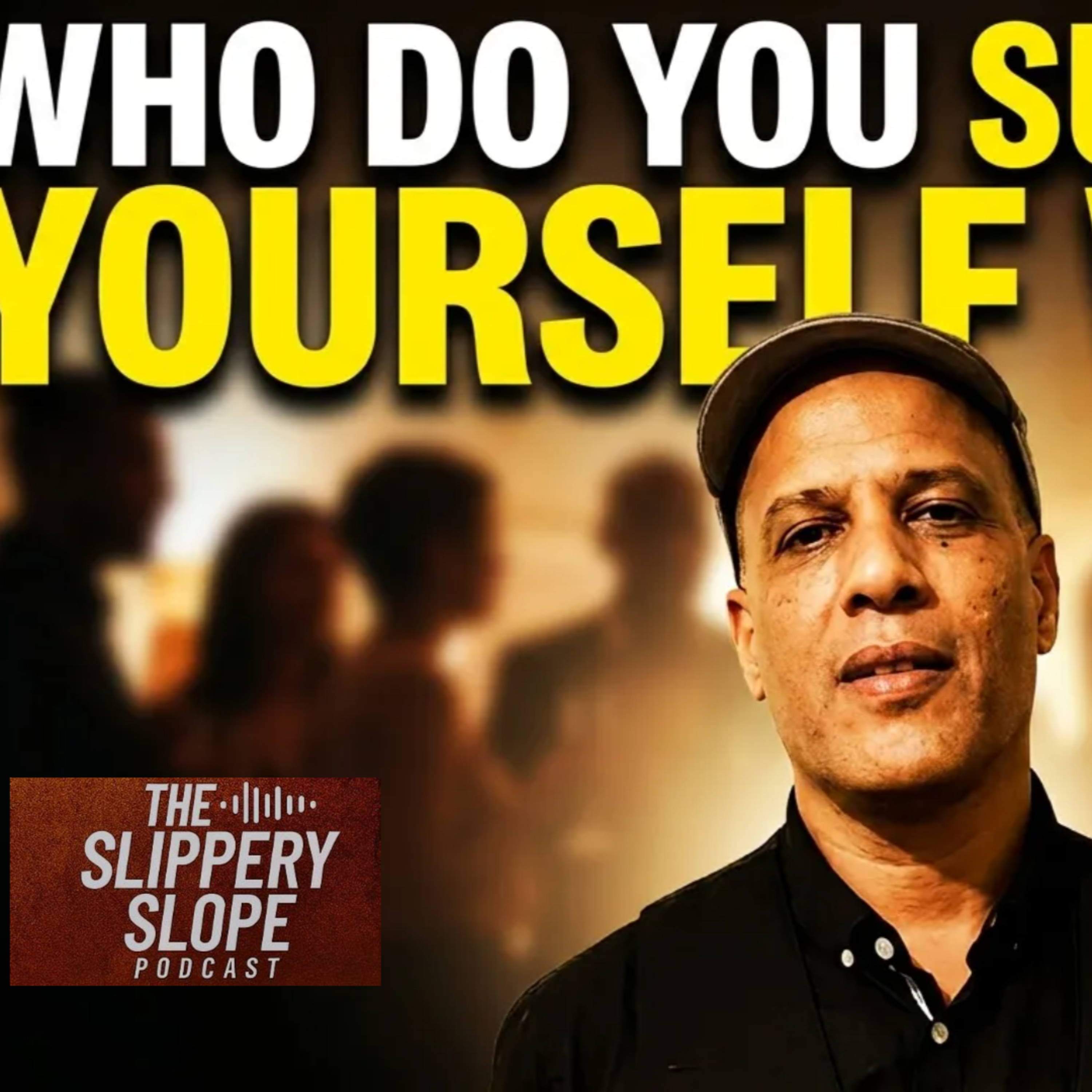 Who Do You Surround Yourself With?