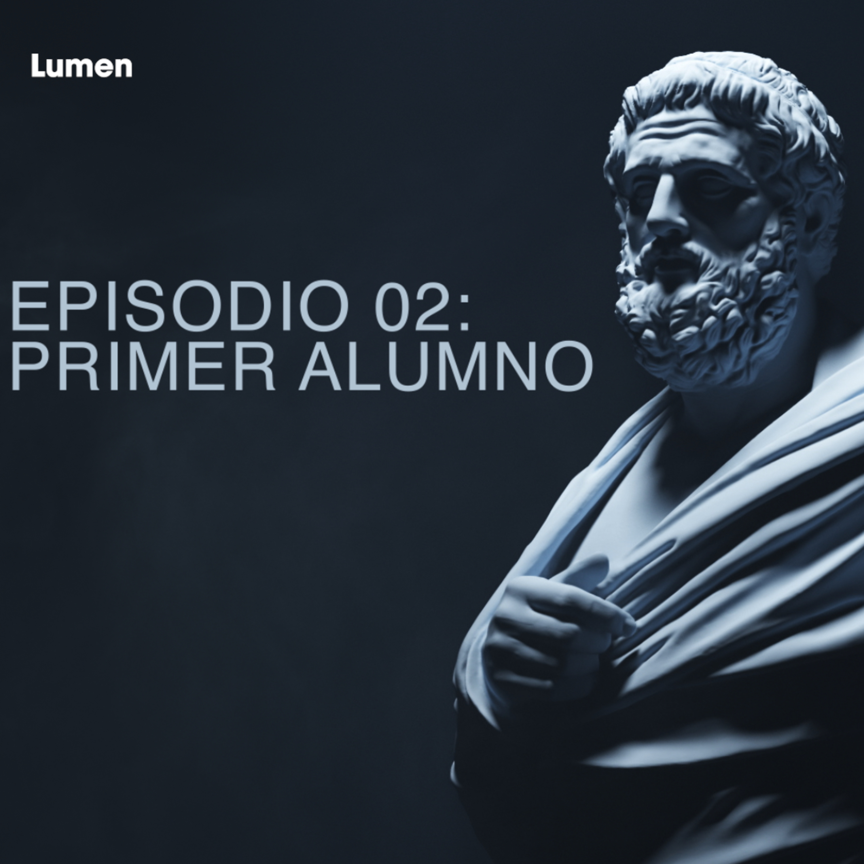 Ep. 02 Academia - Primer Alumno