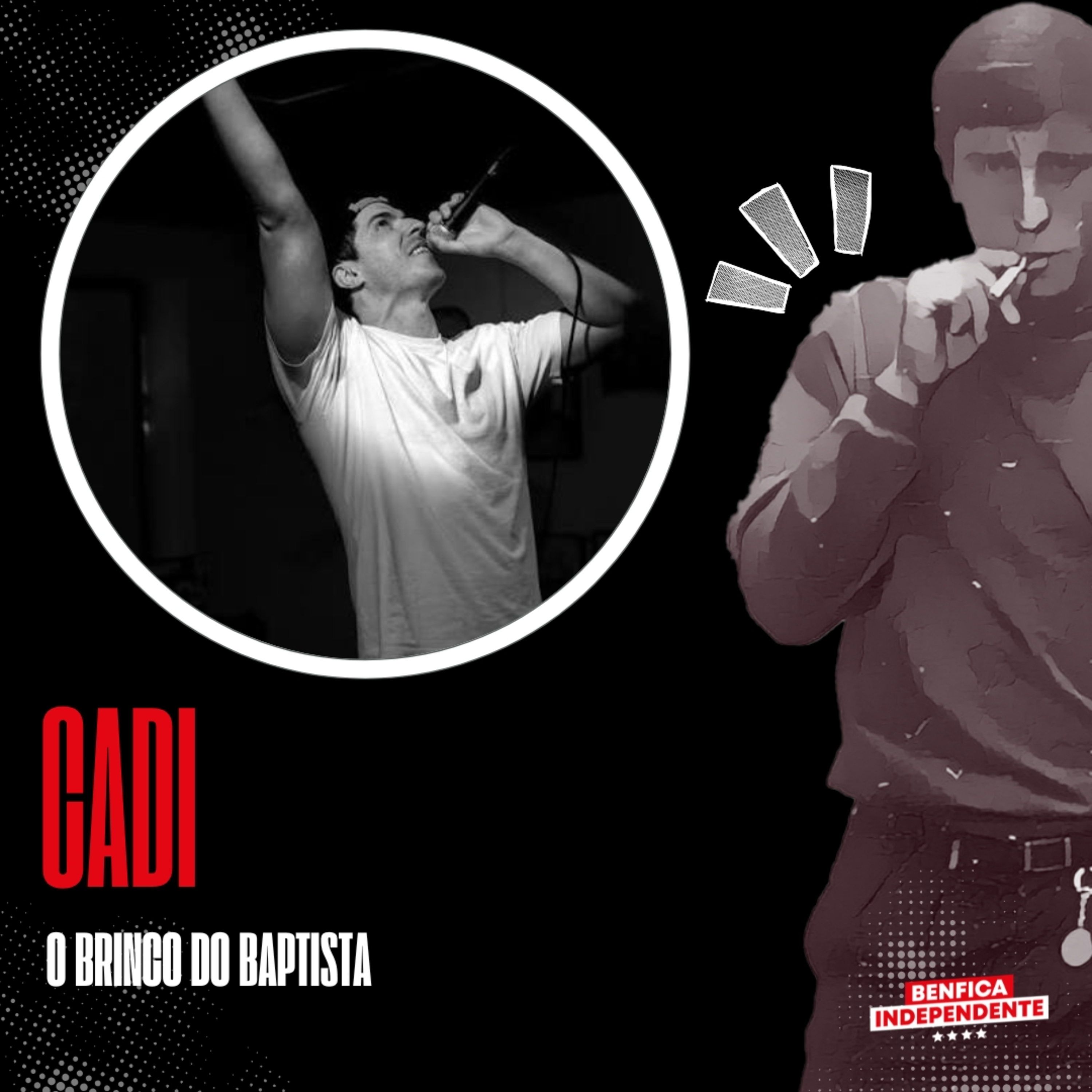 Brinco do Baptista | Os sons de Abril no bairro (Ep 116)  episode artwork