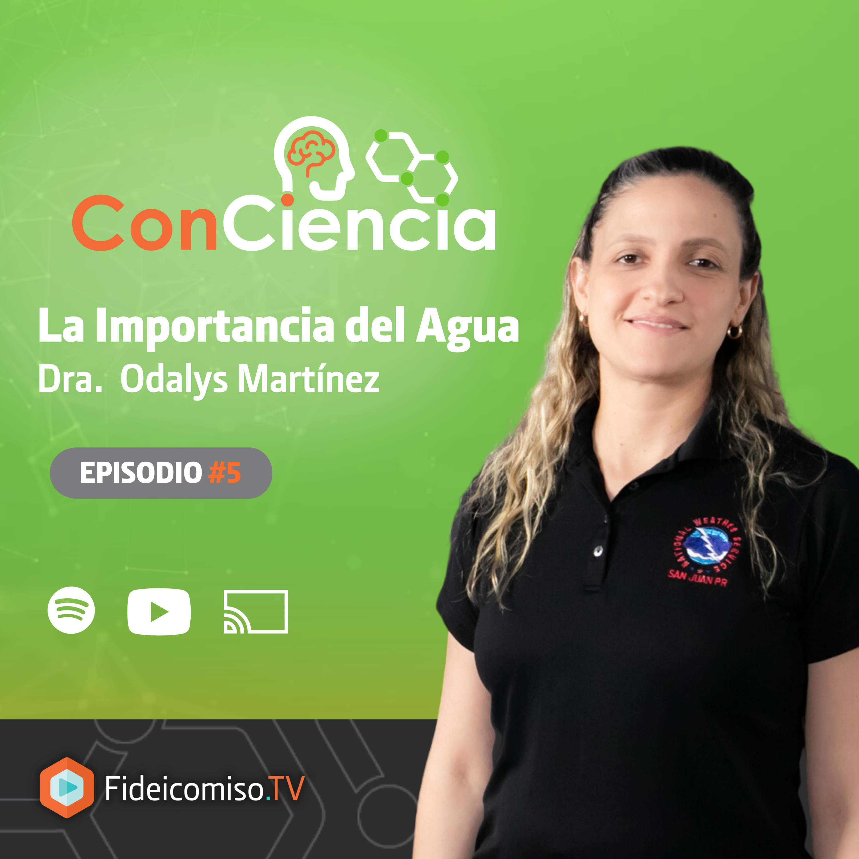 ConCiencia EP 6: La Importancia del Agua con Odalys Martínez  episode artwork