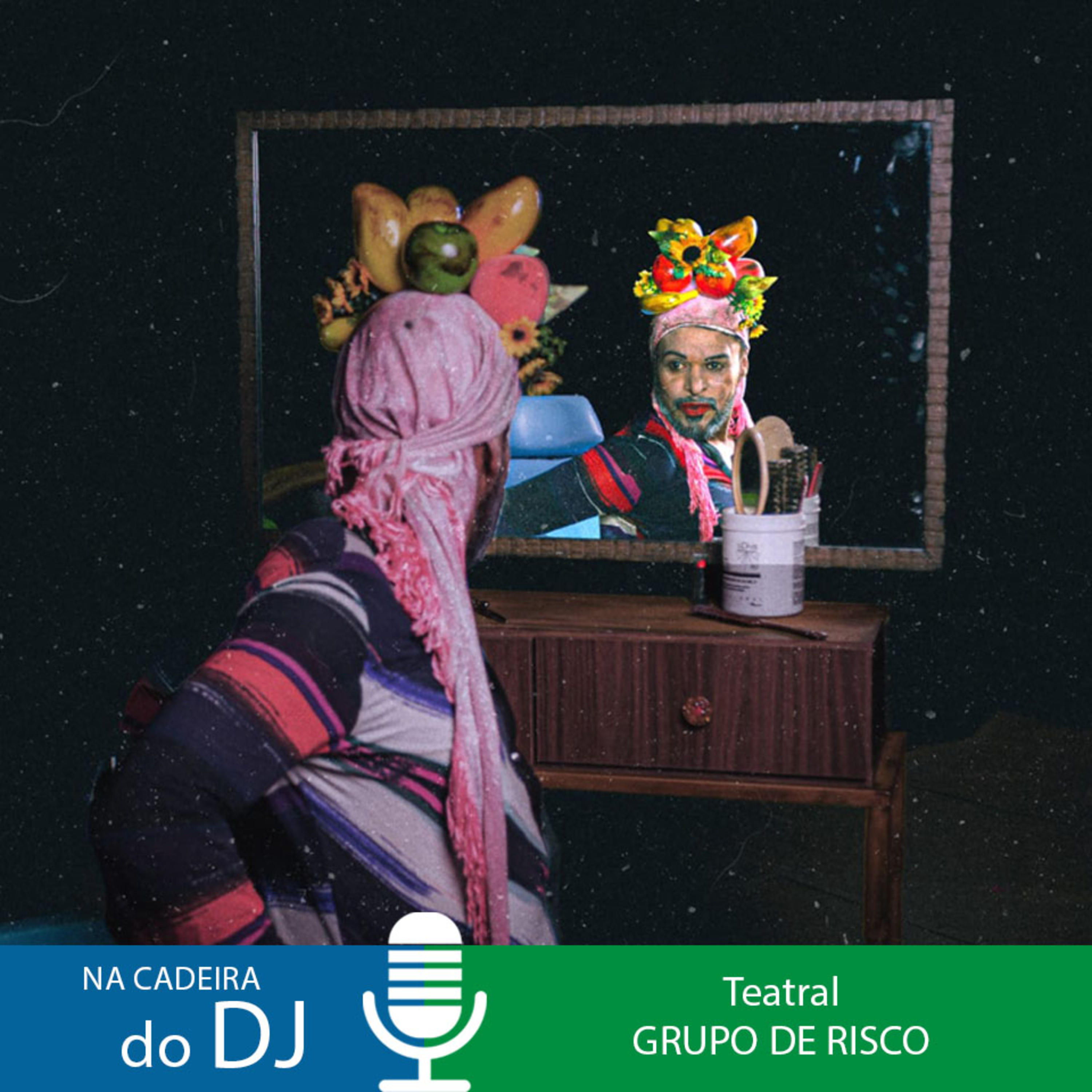 Na Cadeira do DJ com o Teatral Grupo de Risco episode artwork