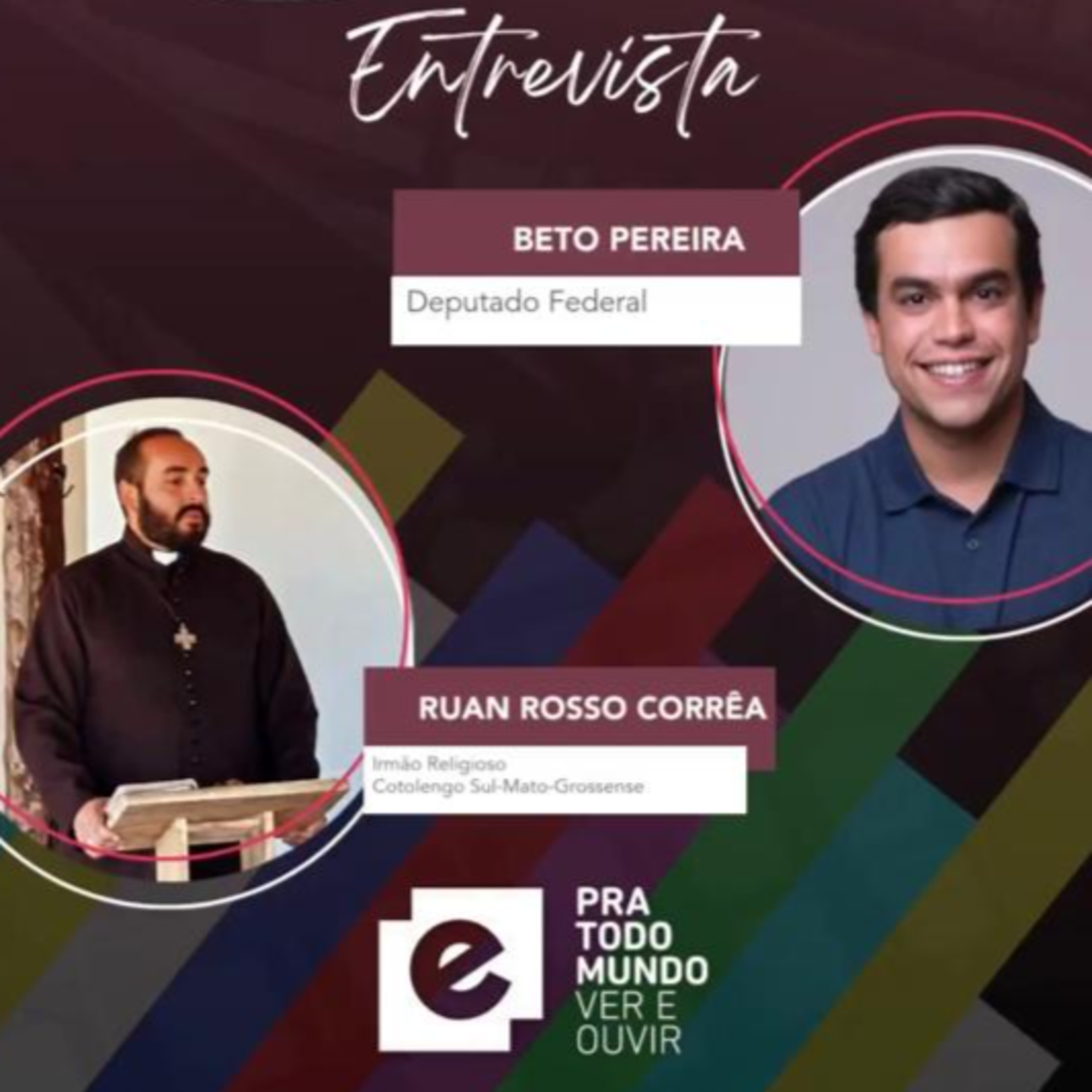 Rádio Livre entrevista o Deputado Federal Beto Pereira e o Padre Ruan Rosso Corrêa episode artwork