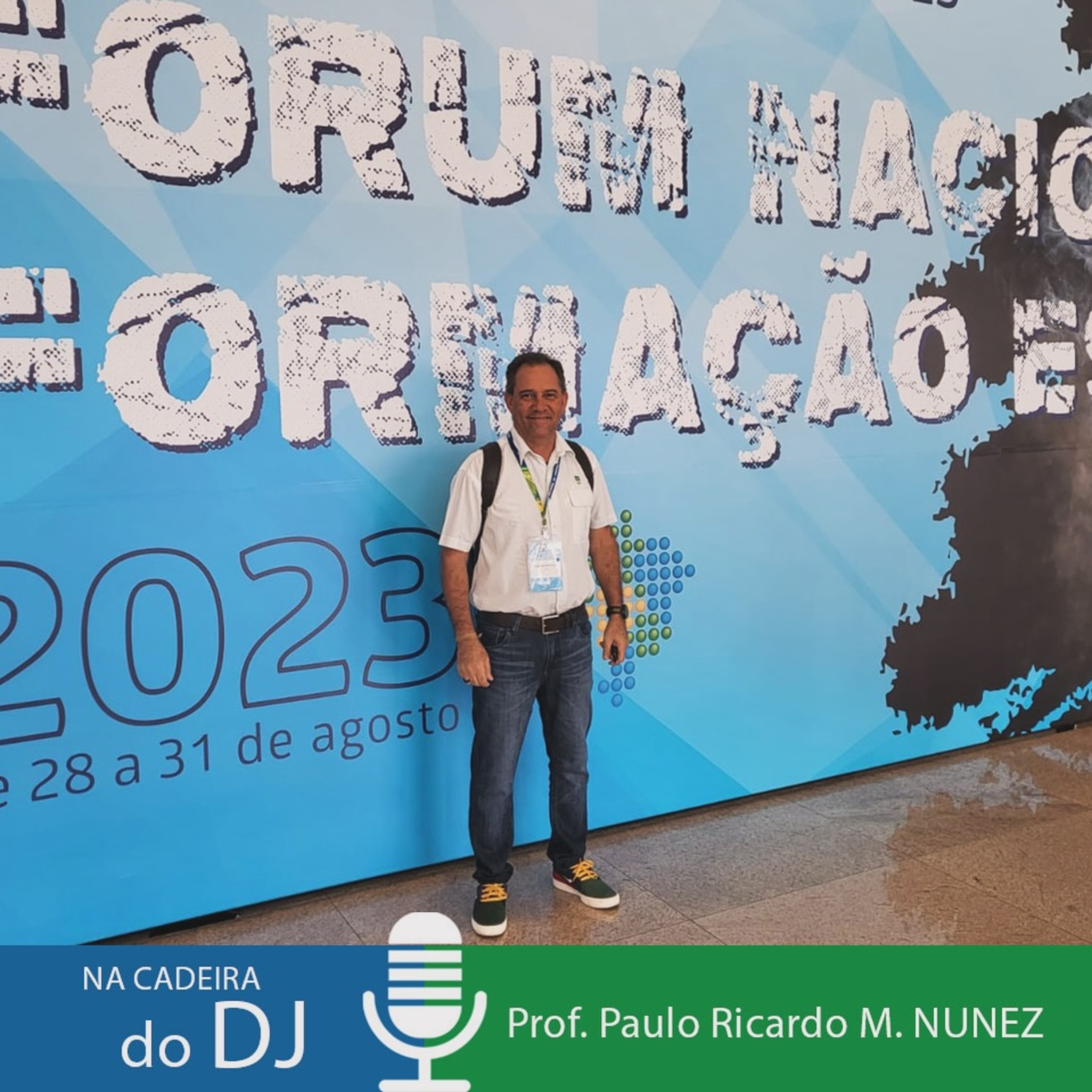 Na Cadeira do DJ com o Professor Paulo Ricardo M. Nunez episode artwork