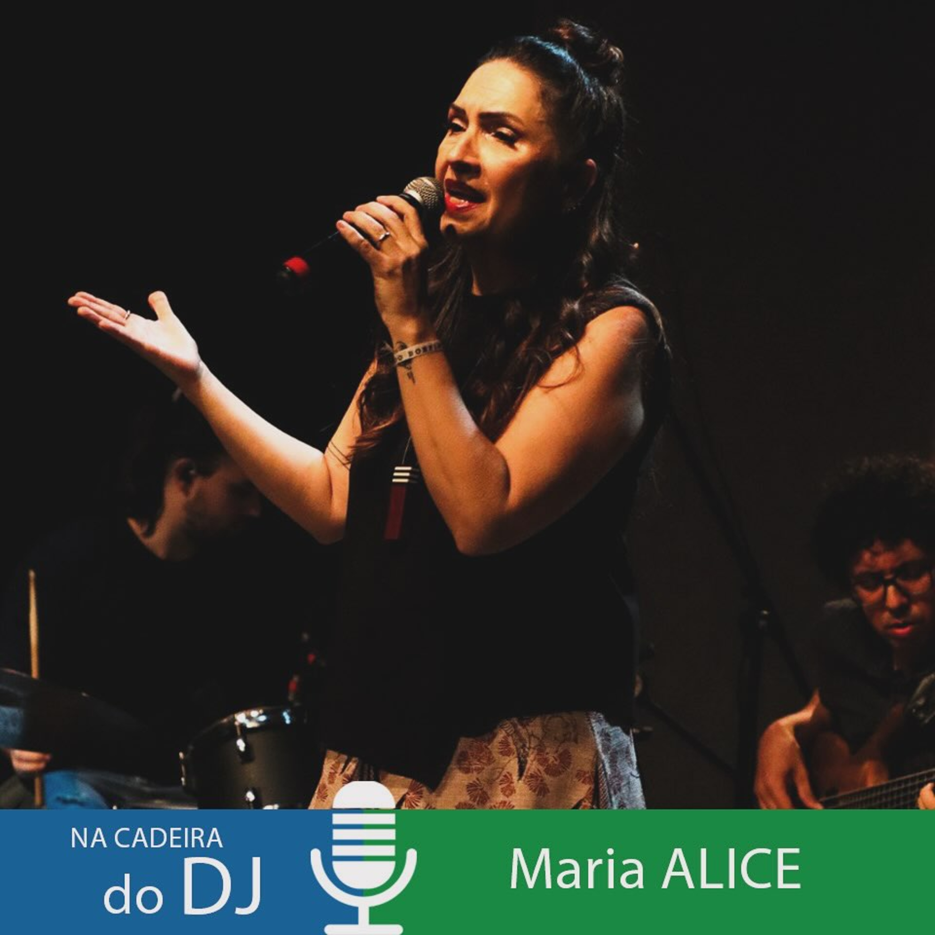 Na Cadeira do DJ com a cantora Maria Alice episode artwork