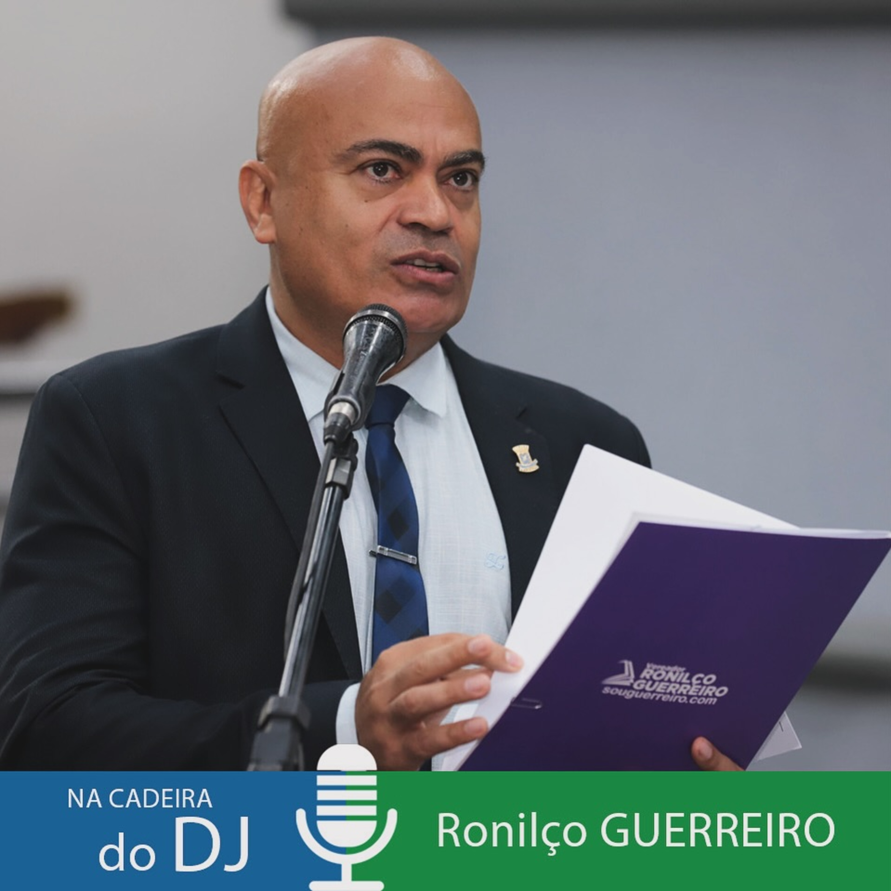 Na Cadeira do DJ com o Vereador Ronilço Guerreiro episode artwork
