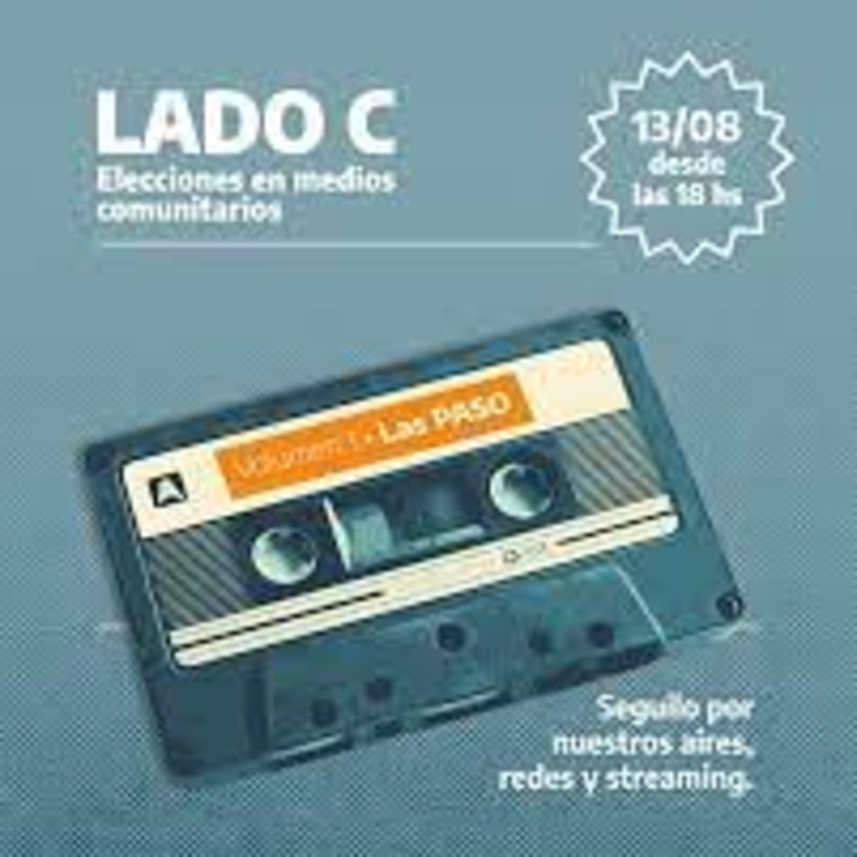 Espacio #LTN sobre la cobertura LADO C de las PASO episode artwork