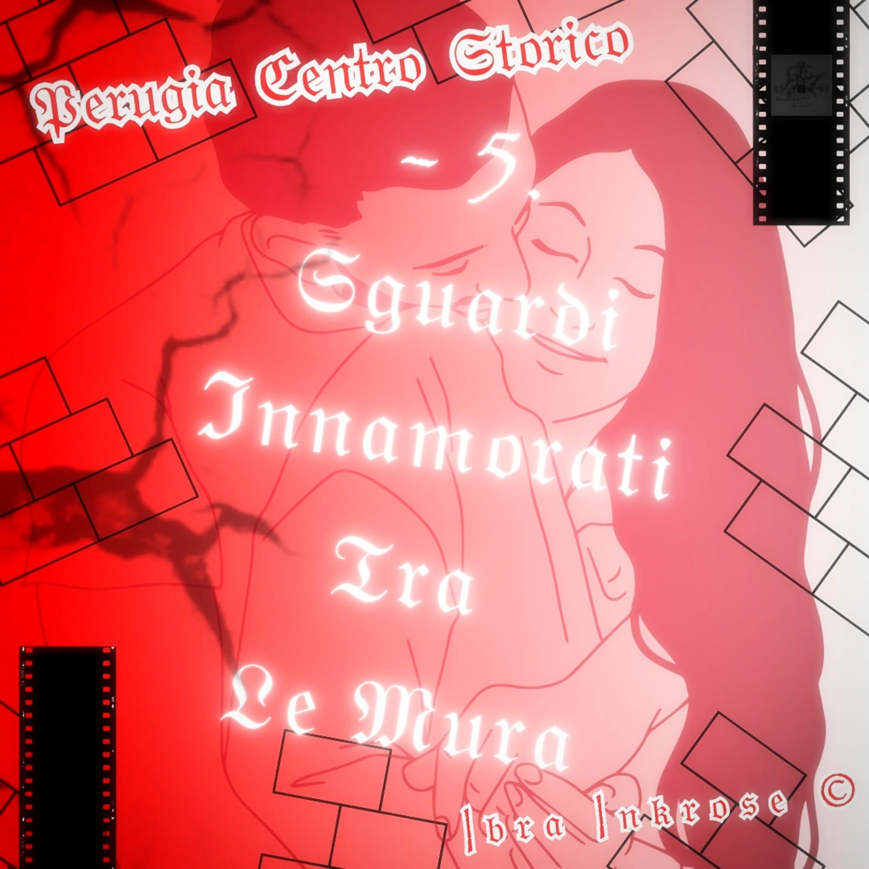 🧱 - 5. Sguardi Innamorati Tra Le Mura episode artwork