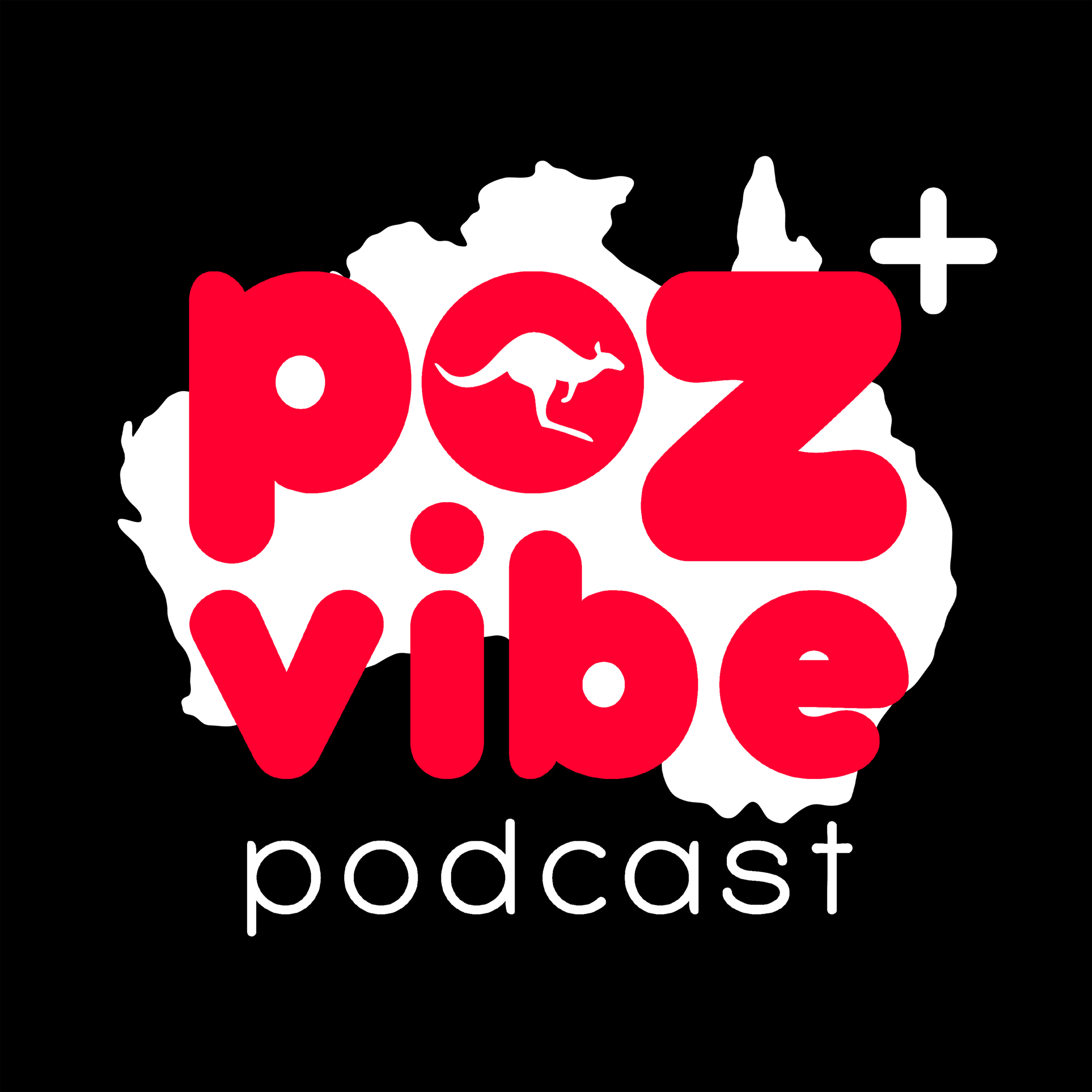 Poz Vibe Podcast