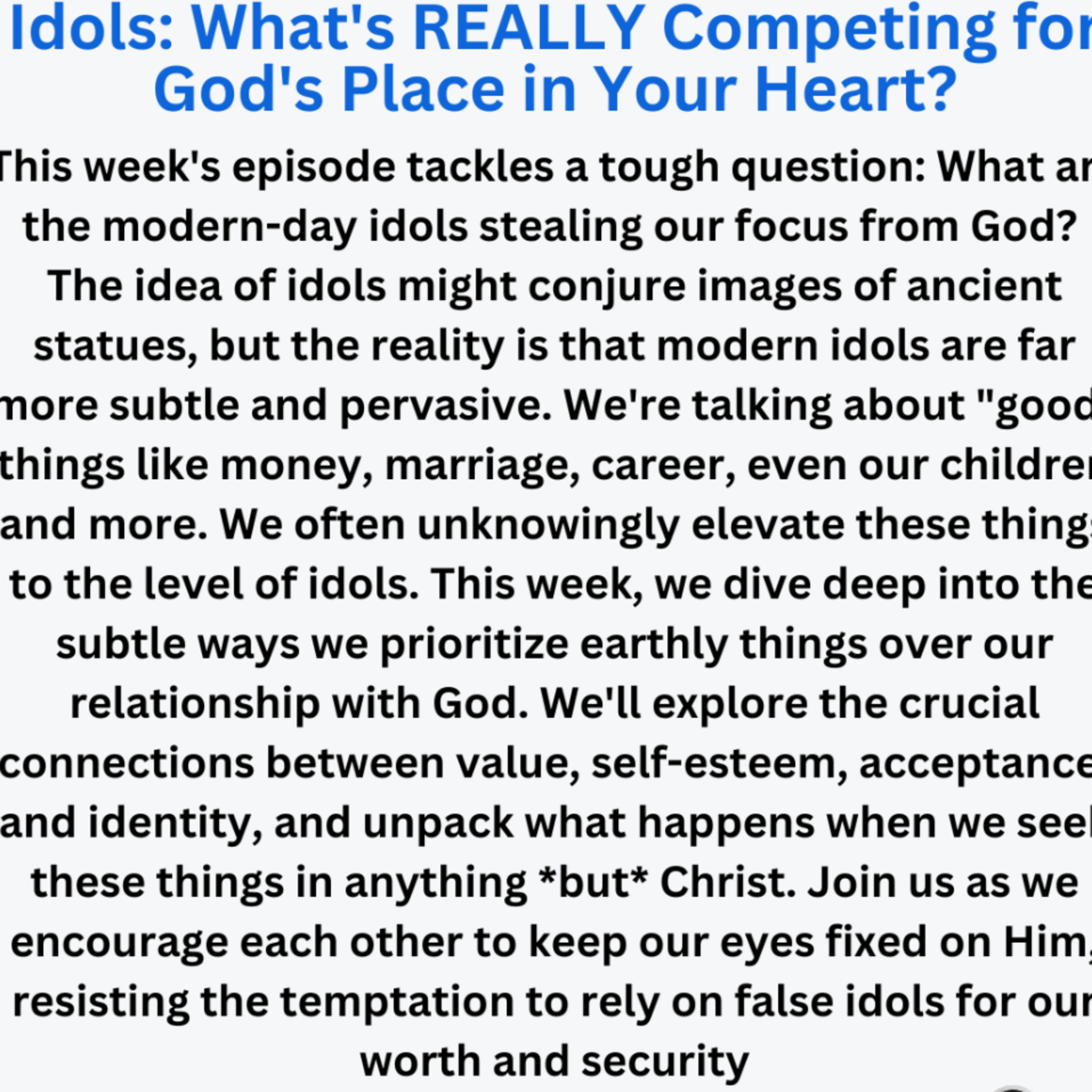 The Silent Idols: What's REALLY Competing for God's Place in Your Heart?