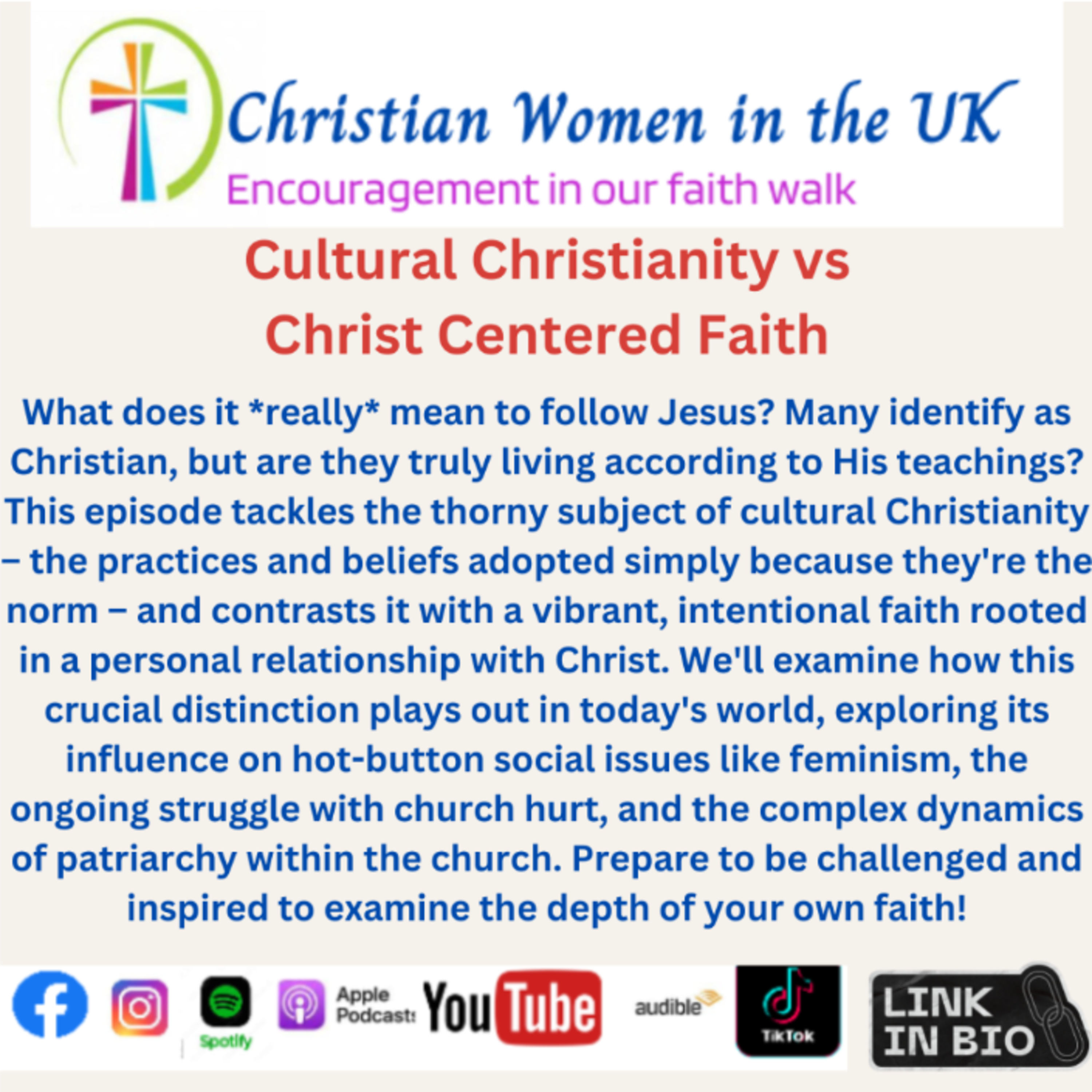 Cultural Christianity Vs Christ Centred Faith
