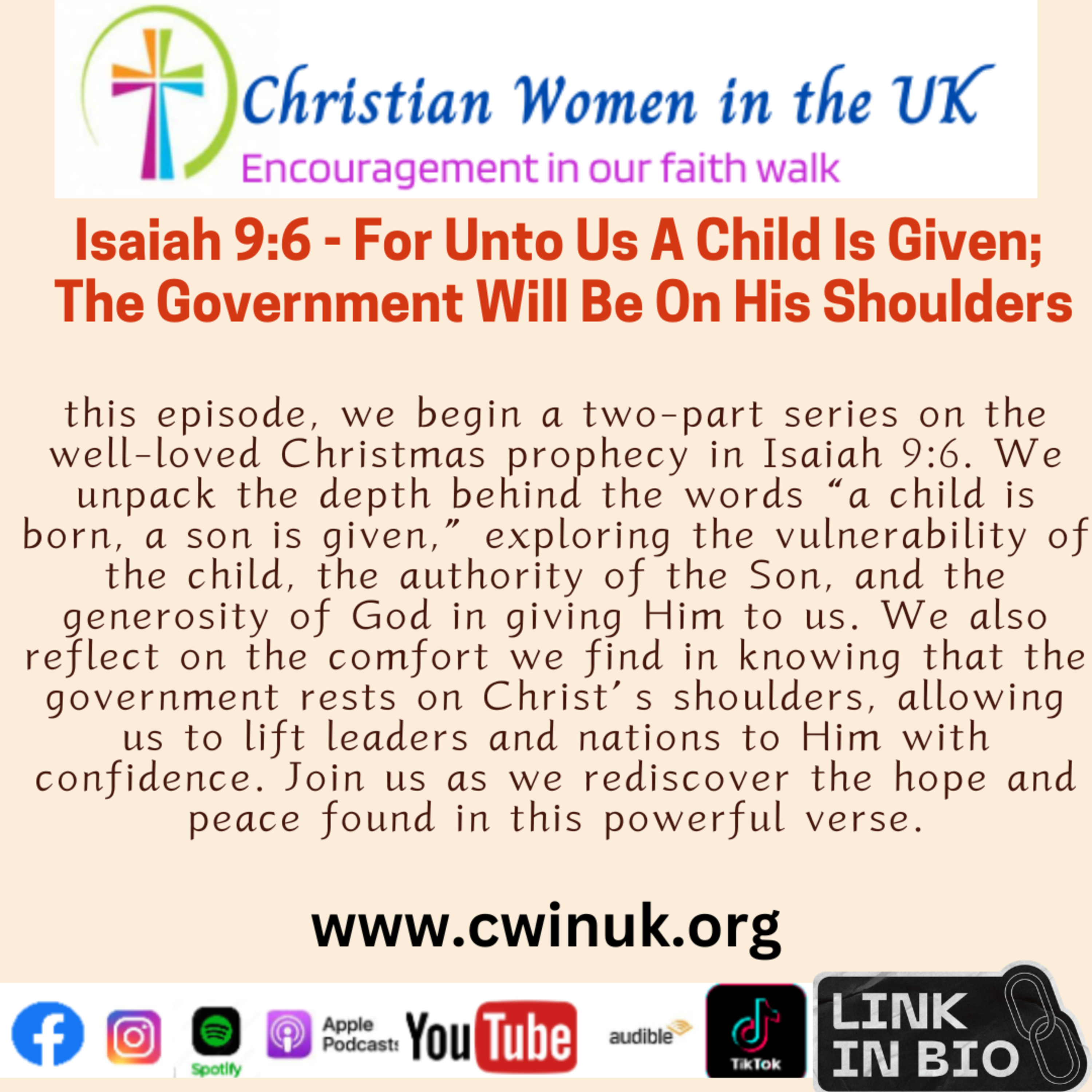 Isaiah 9:6 - For Unto Us A Child Is Given; The Government Will Be On His Shoulders