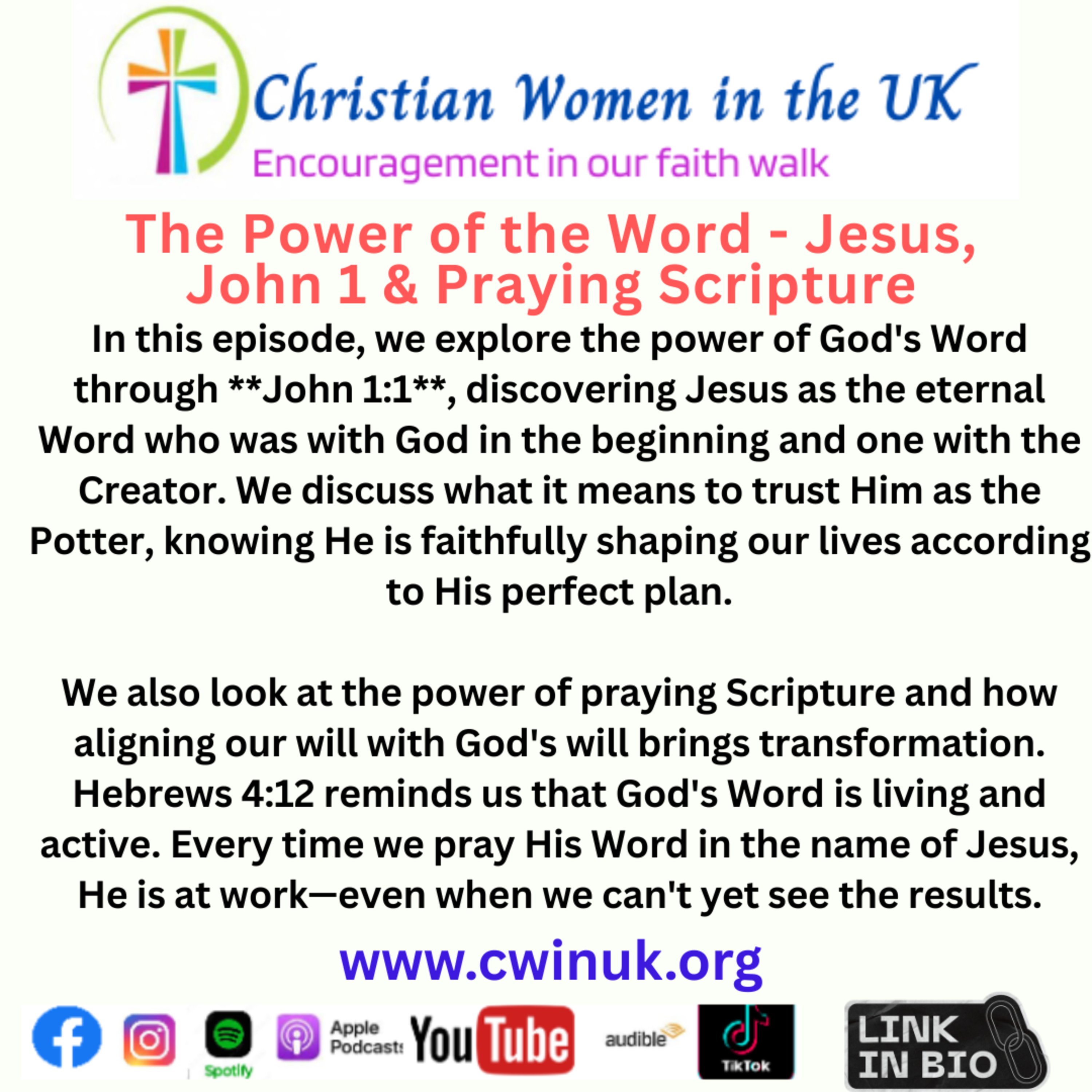 The Power of the Word - Jesus, John 1 , Praying Scripture & Transformation