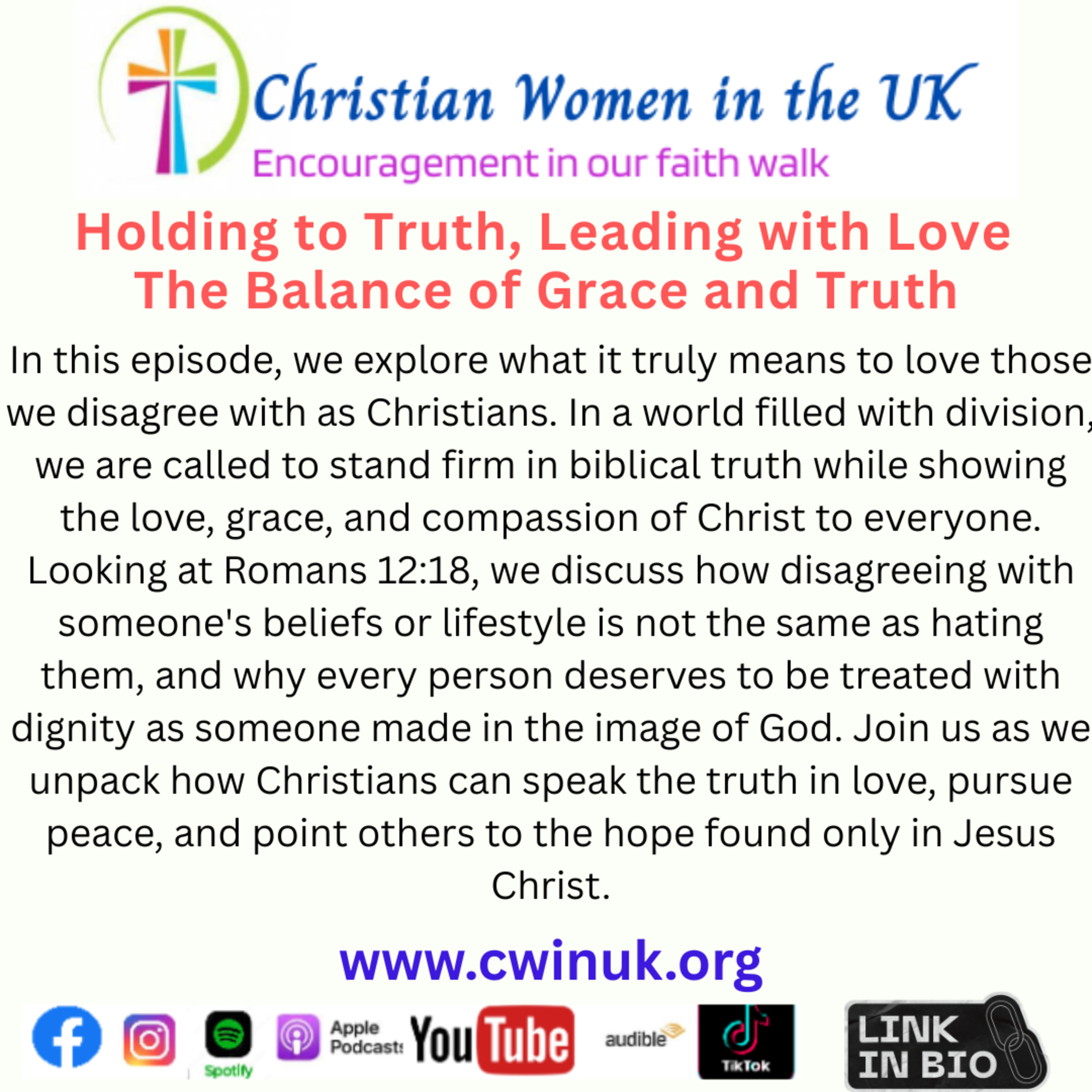 Holding to Truth, Leading with Love The Balance of Grace and Truth