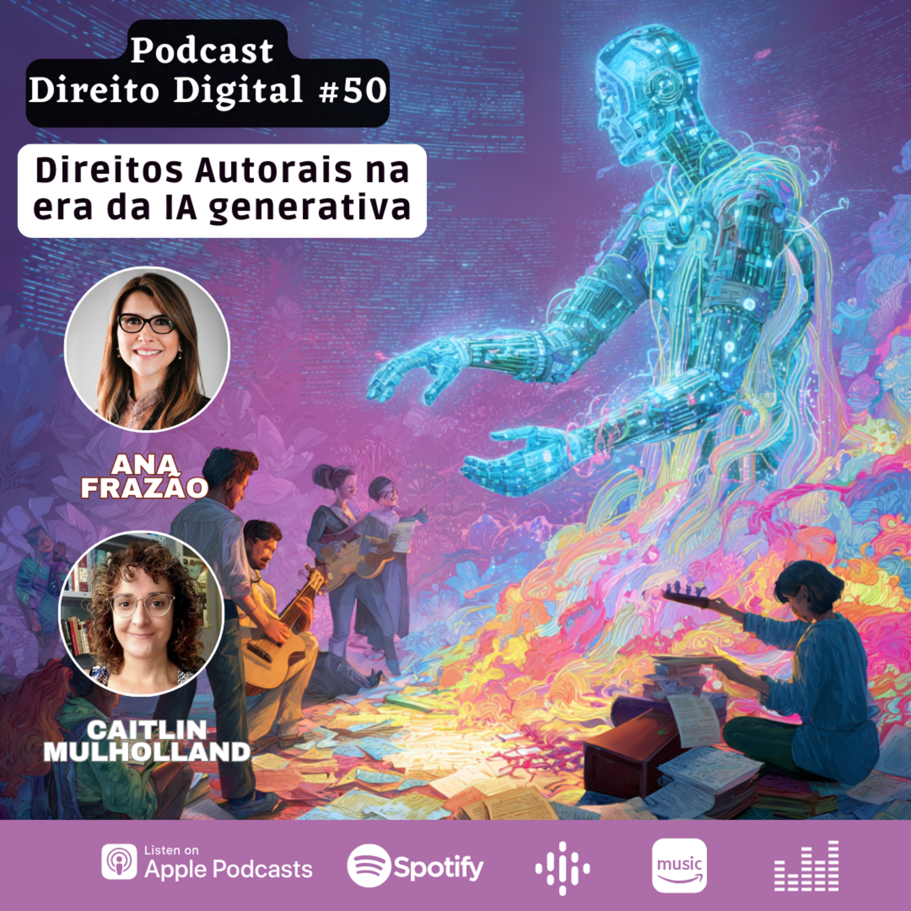 EP#50: Direitos Autorais na era da IA generativa episode artwork