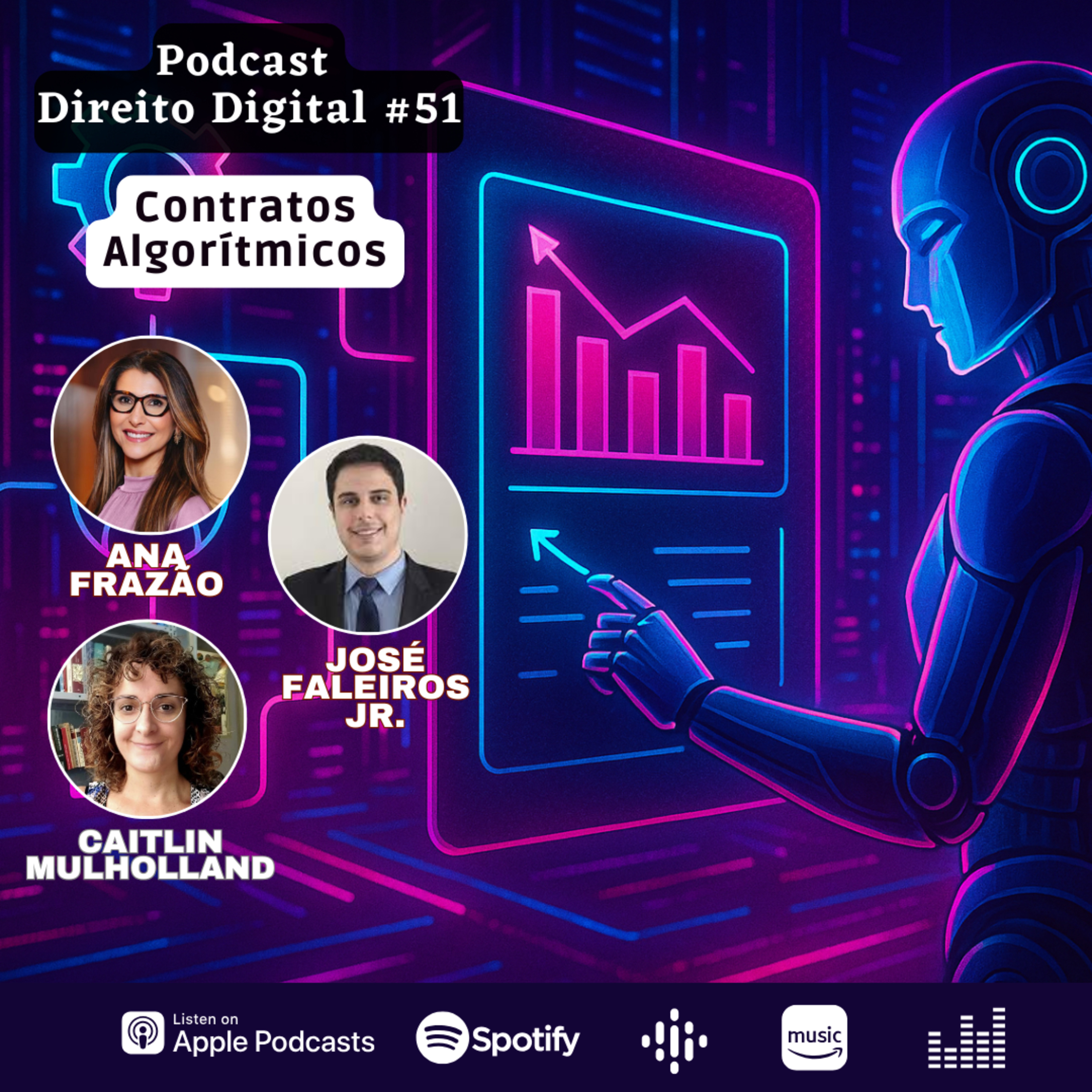 EP#51: Contratos Algorítmicos, com prof. José Faleiros Júnior episode artwork