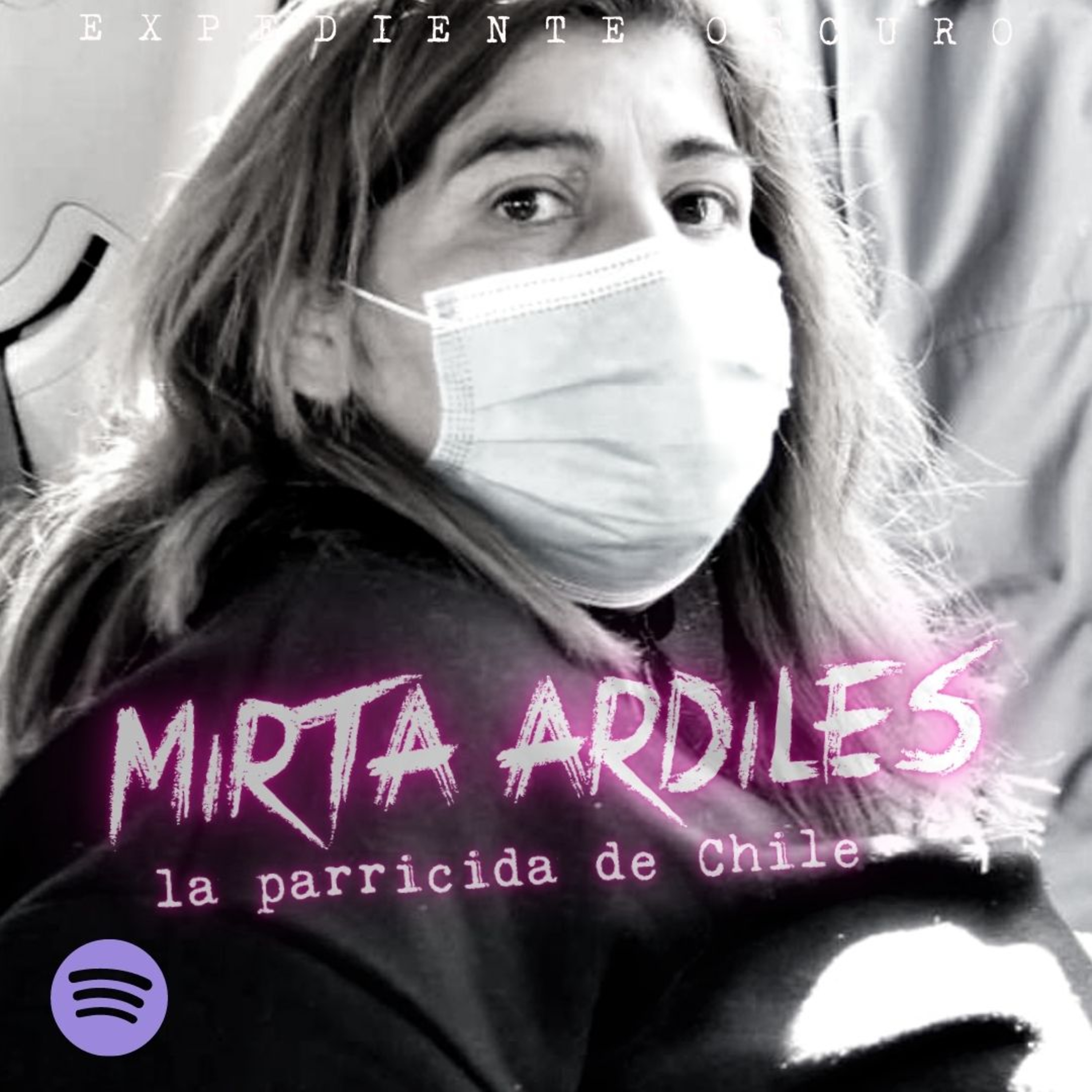 EO #85: Mirta Ardiles y el parricidio de Melissa Chávez