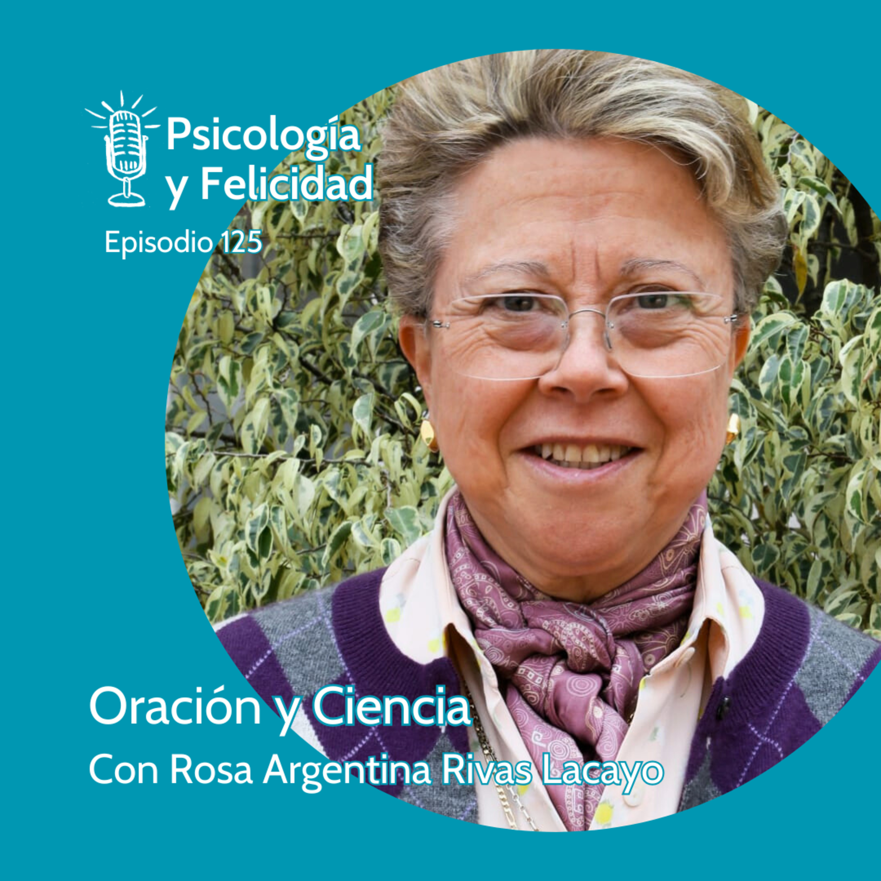 Psicología y Felicidad con la Dra. Margarita Tarragona