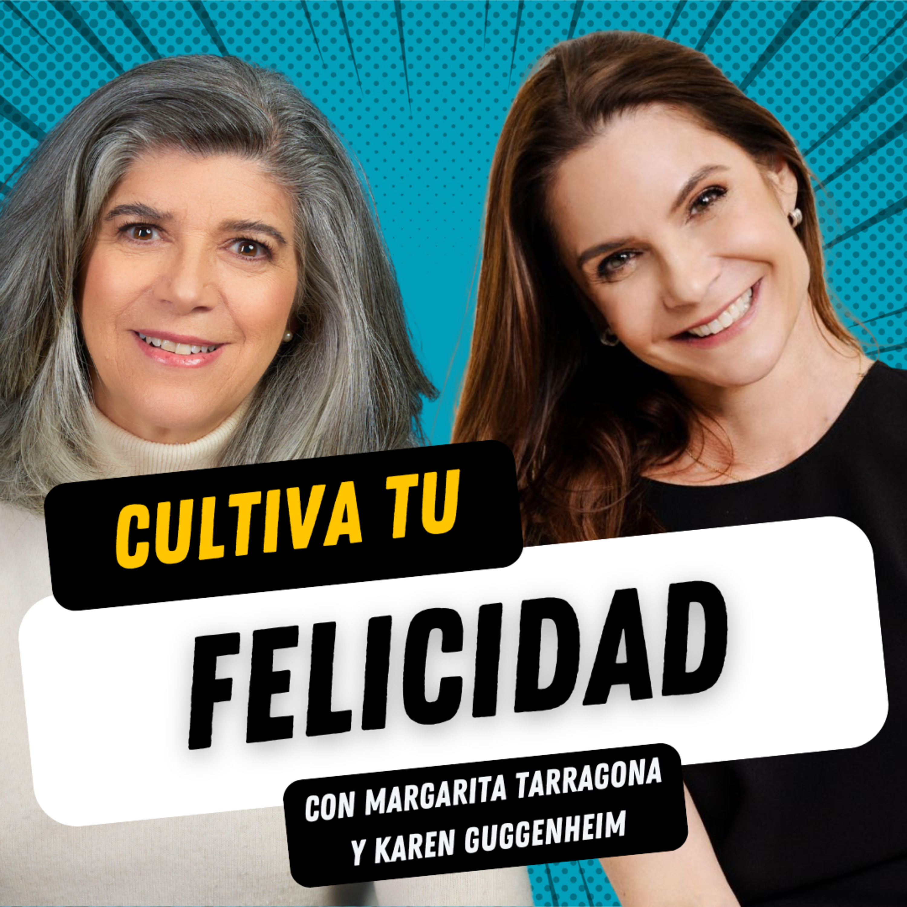 Ep. 135 Cultiva tu felicidad, con Karen Guggenheim
